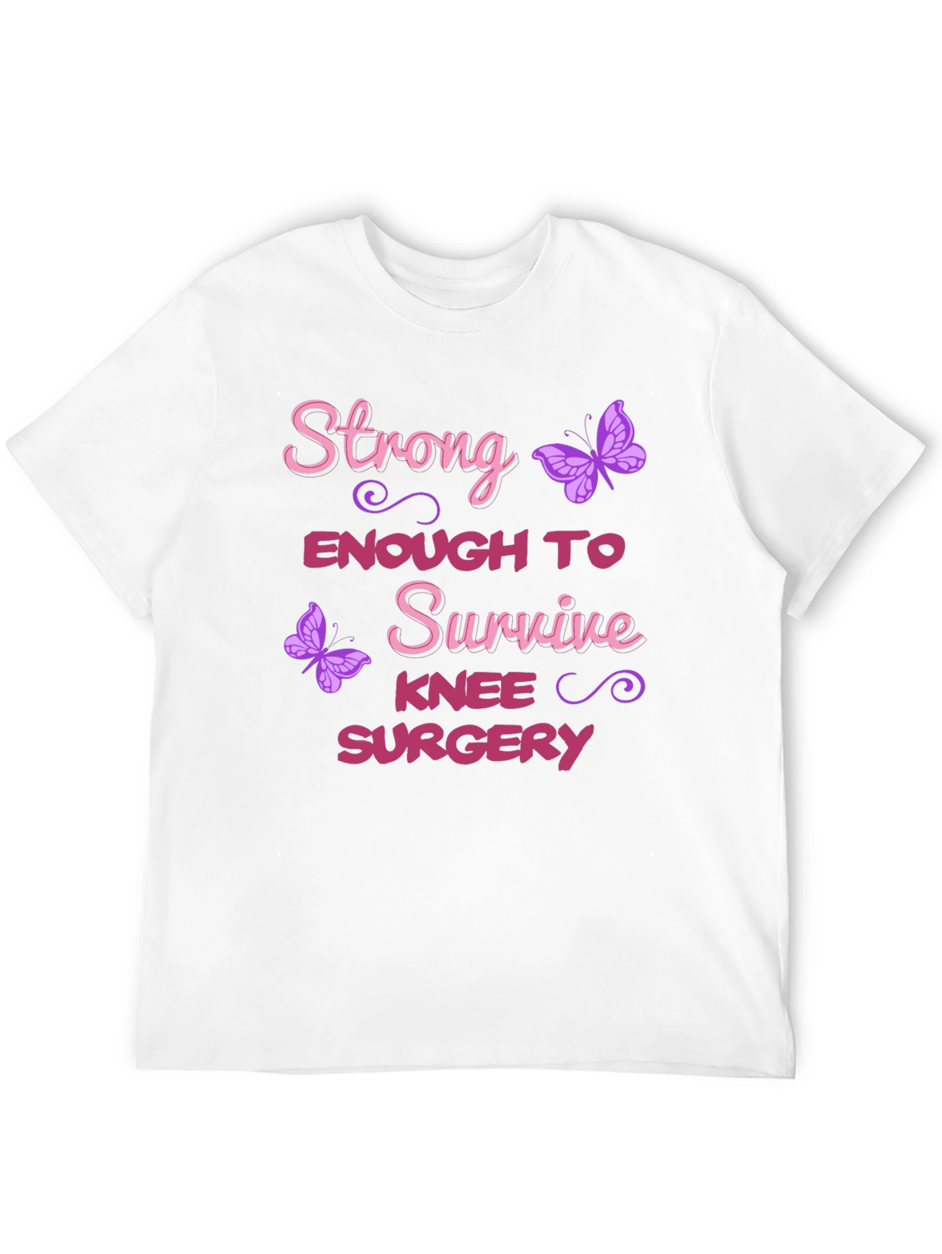 Strong Enough Knee Surgery T-Shirt