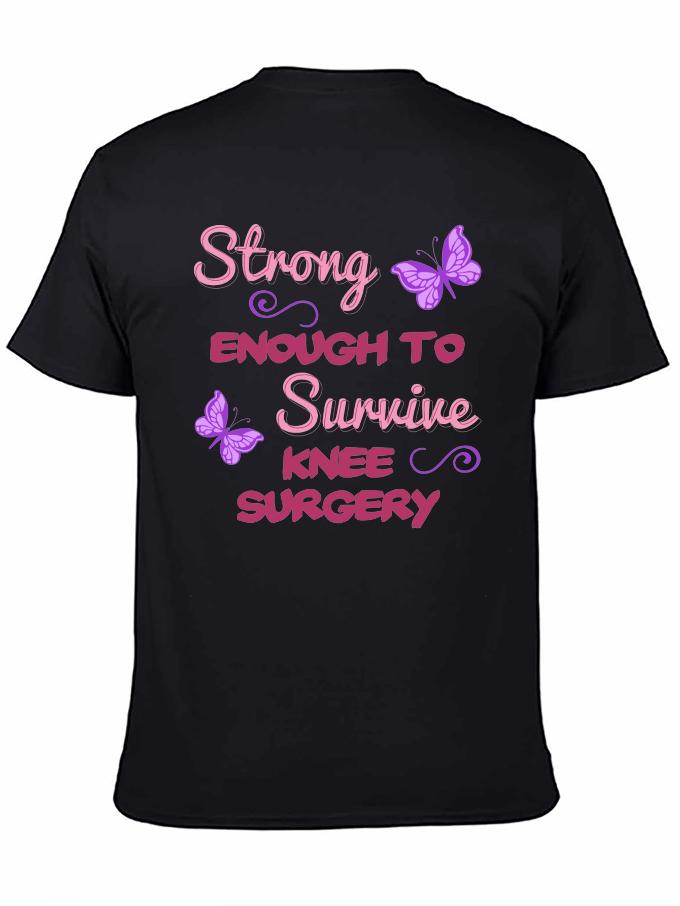 Strong Enough Knee Surgery T-Shirt