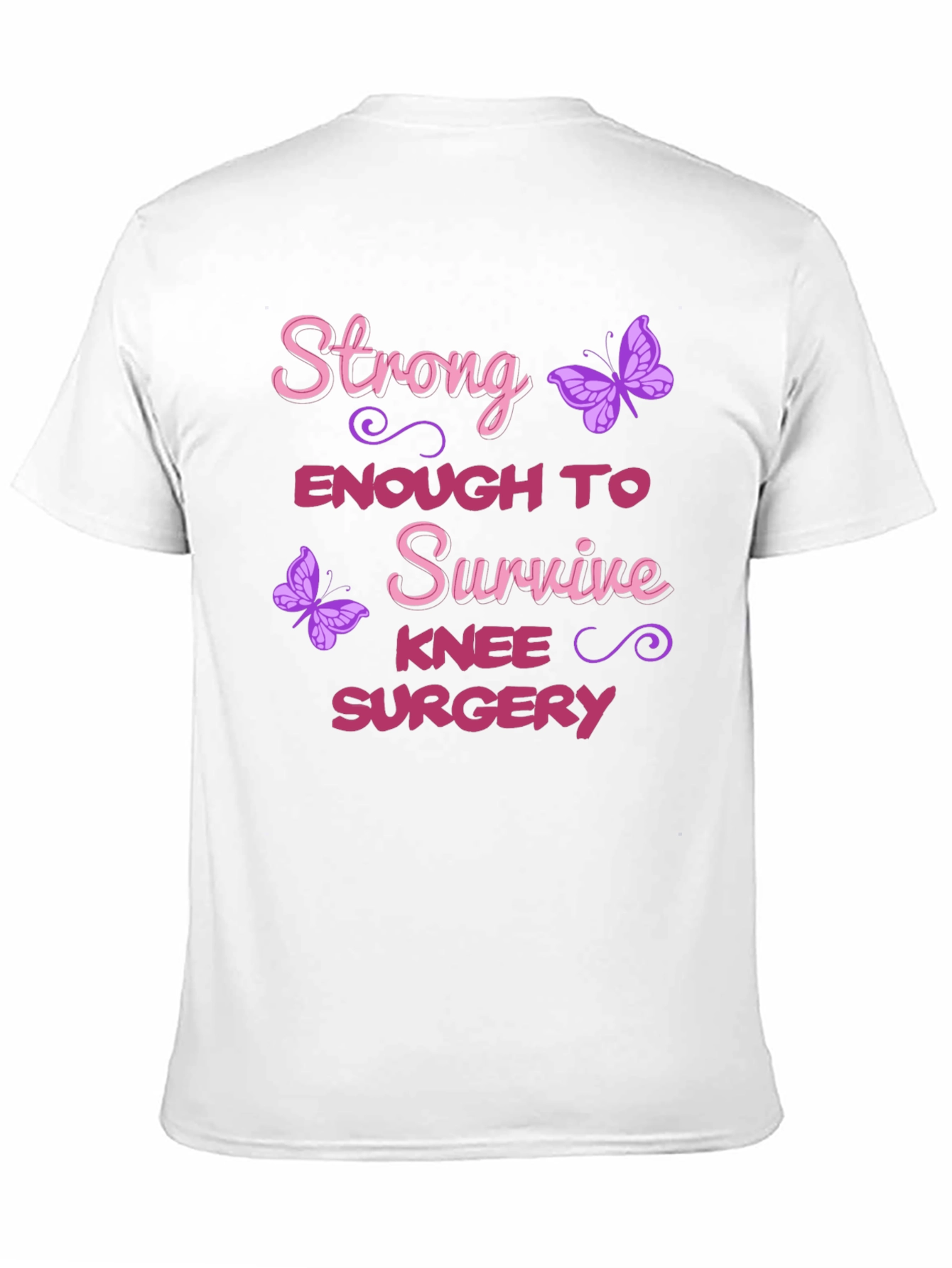 Strong Enough Knee Surgery T-Shirt