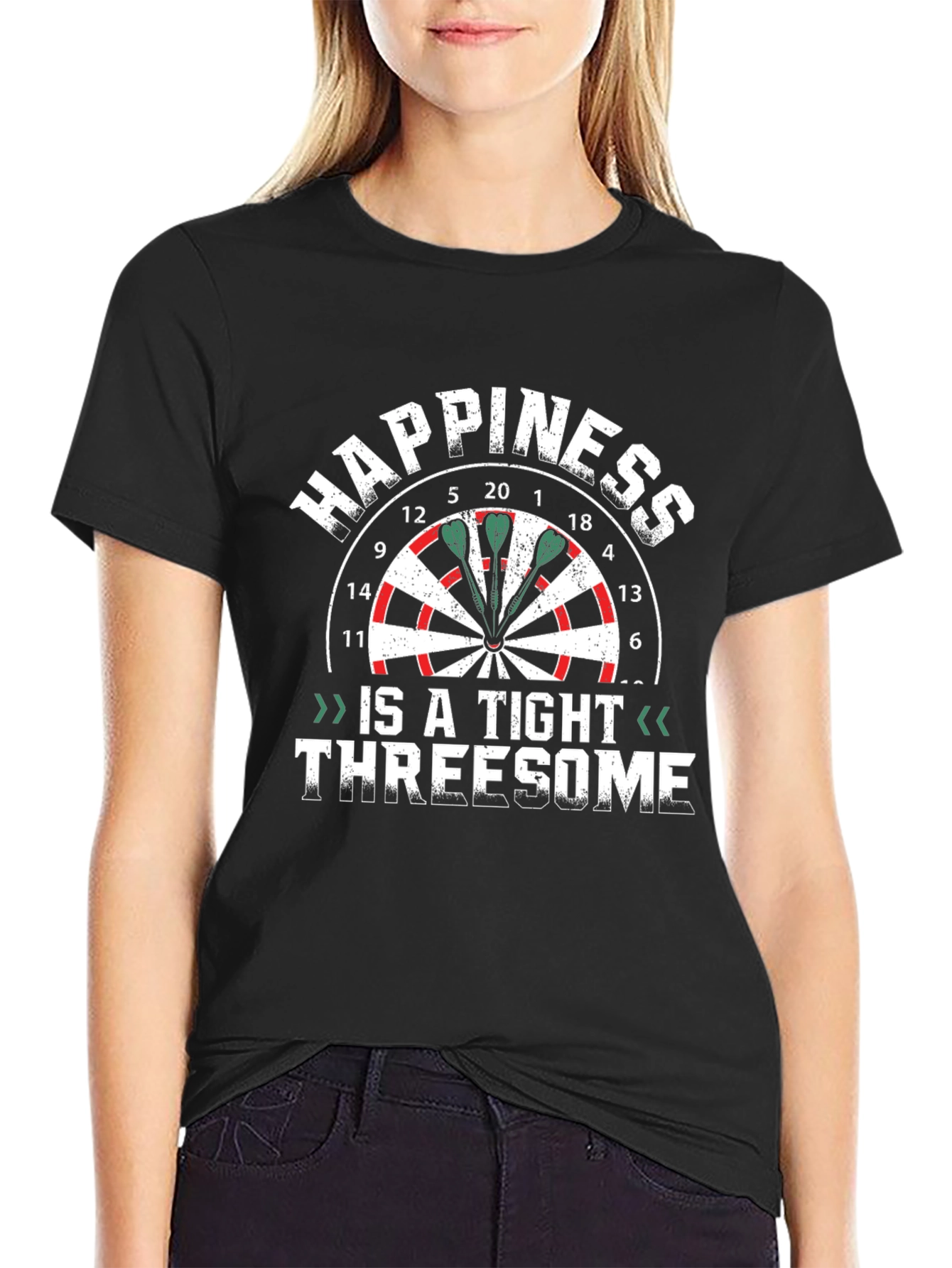 Happiness Is a Tight Threesome Darts T-Shirt
