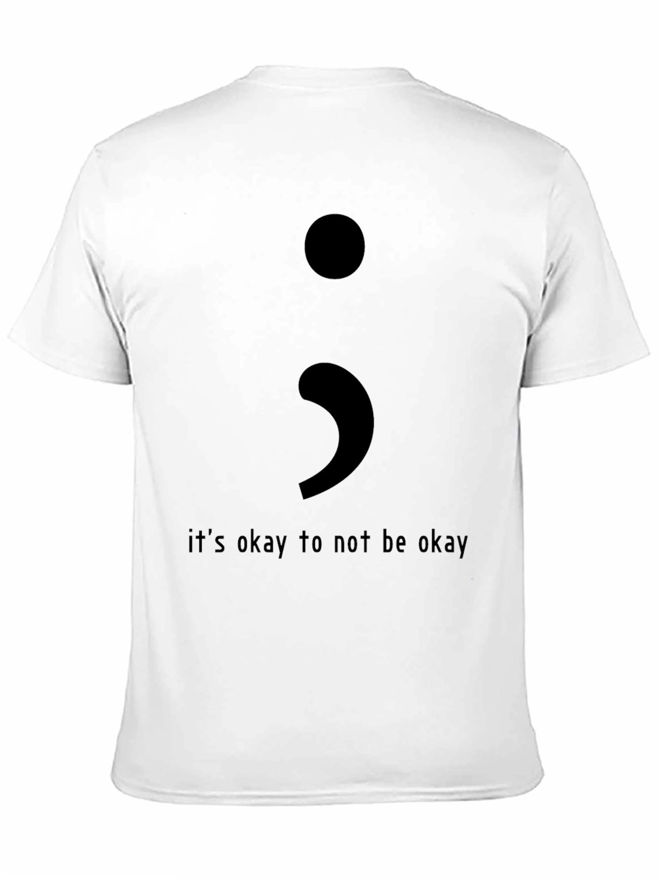 Semicolon Its Okay Graphic T-Shirt