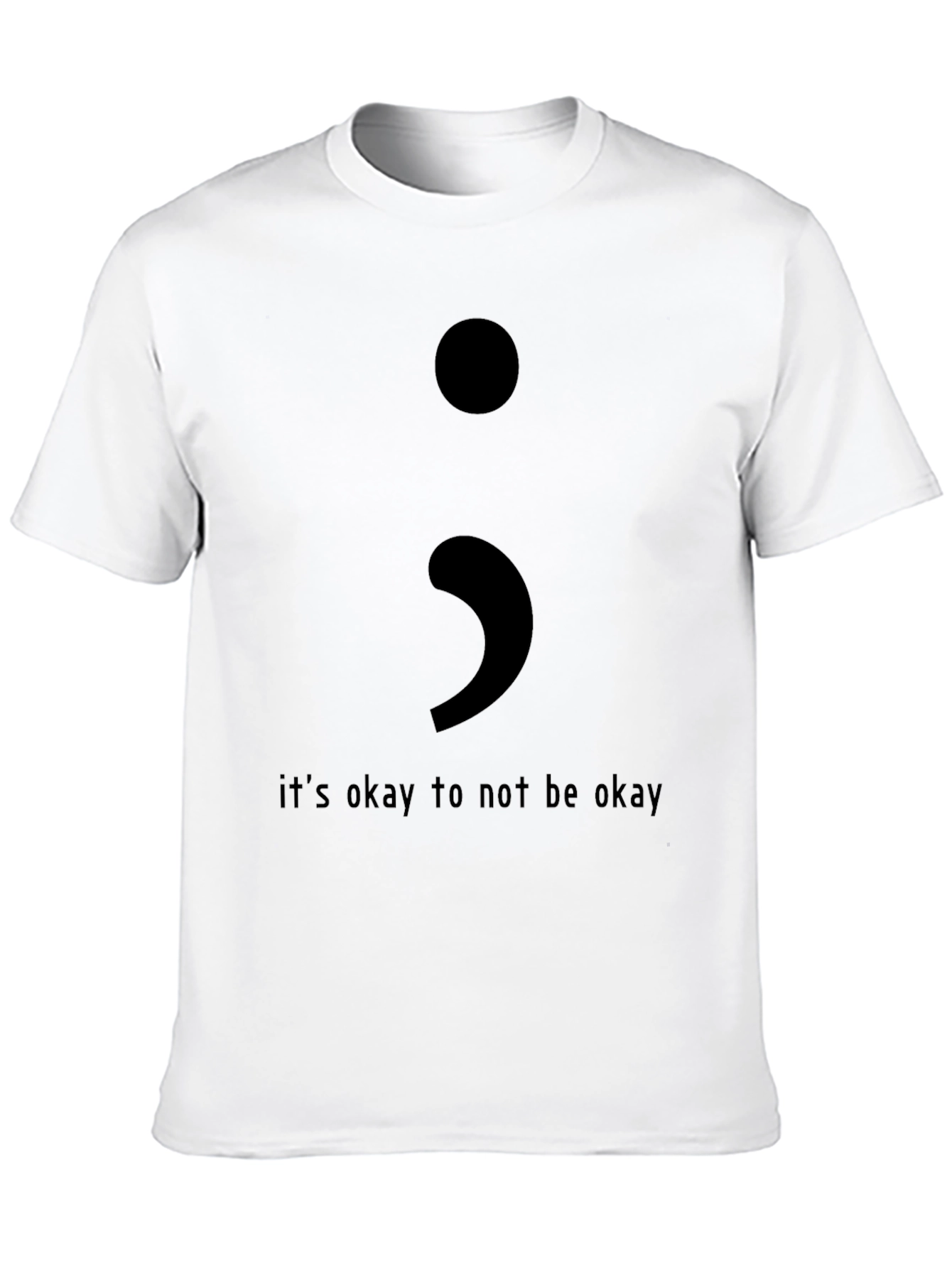 Semicolon Its Okay Graphic T-Shirt