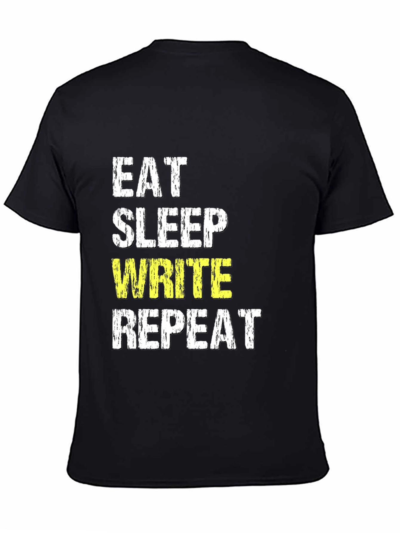 Eat Sleep Write Repeat T-Shirt