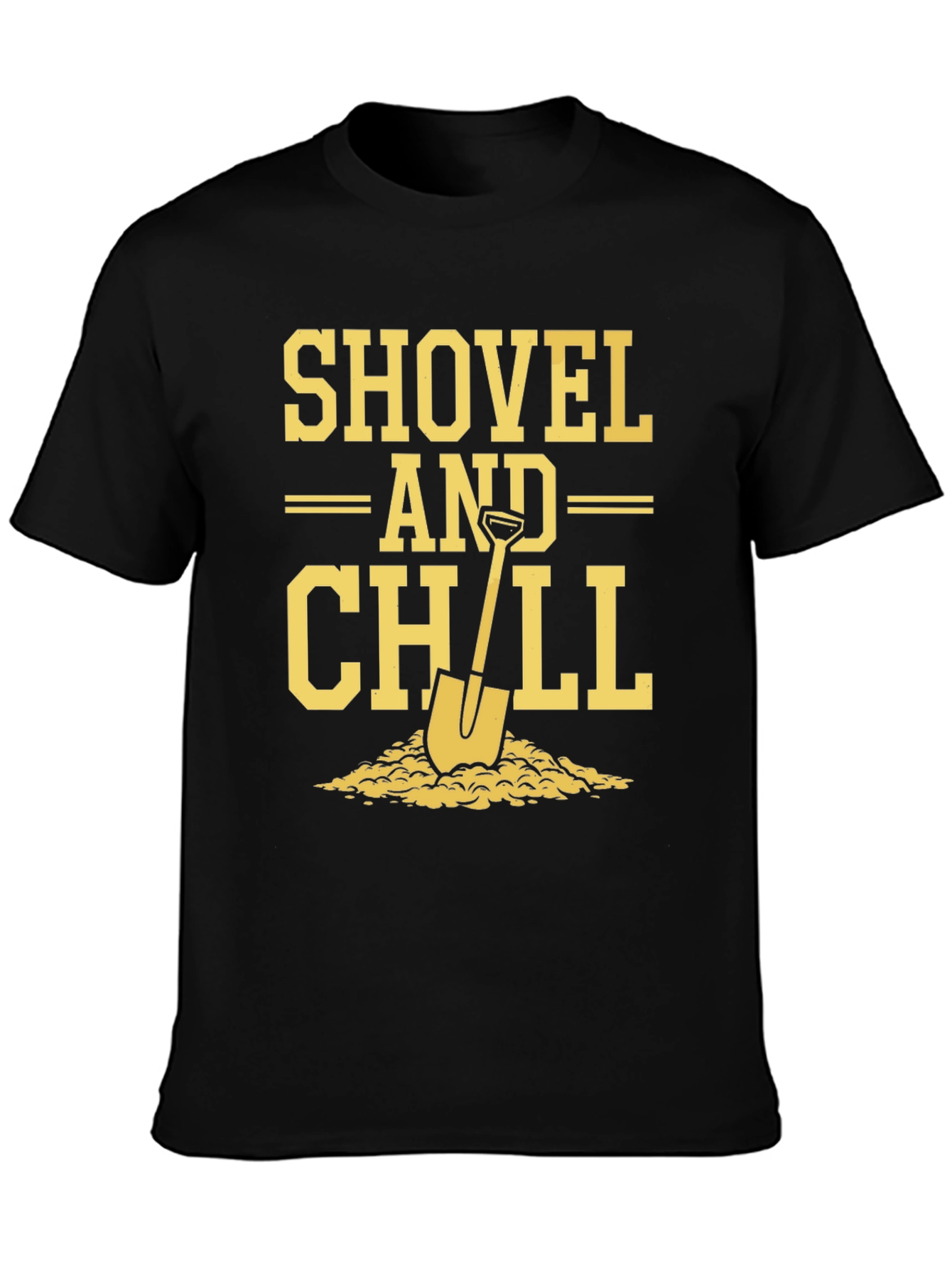 Shovel and Chill Graphic T-Shirt - Relaxed Comfort