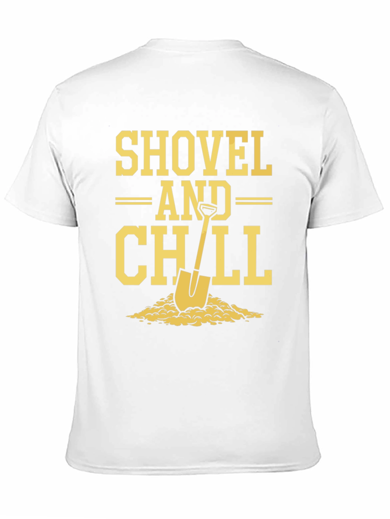 Shovel and Chill Graphic T-Shirt - Relaxed Comfort