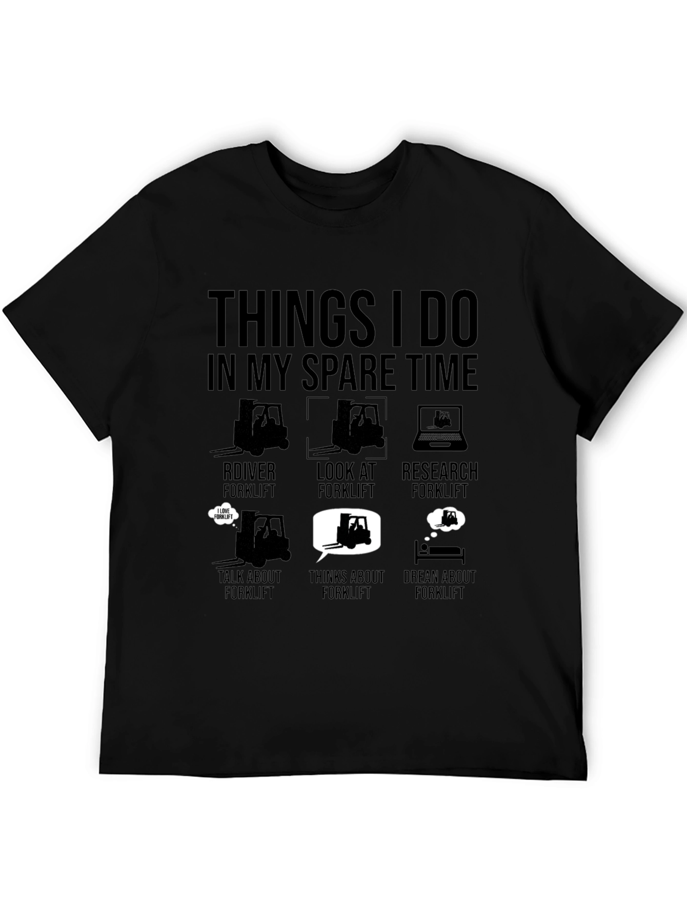 Forklift Spare Time Hobby T-Shirt