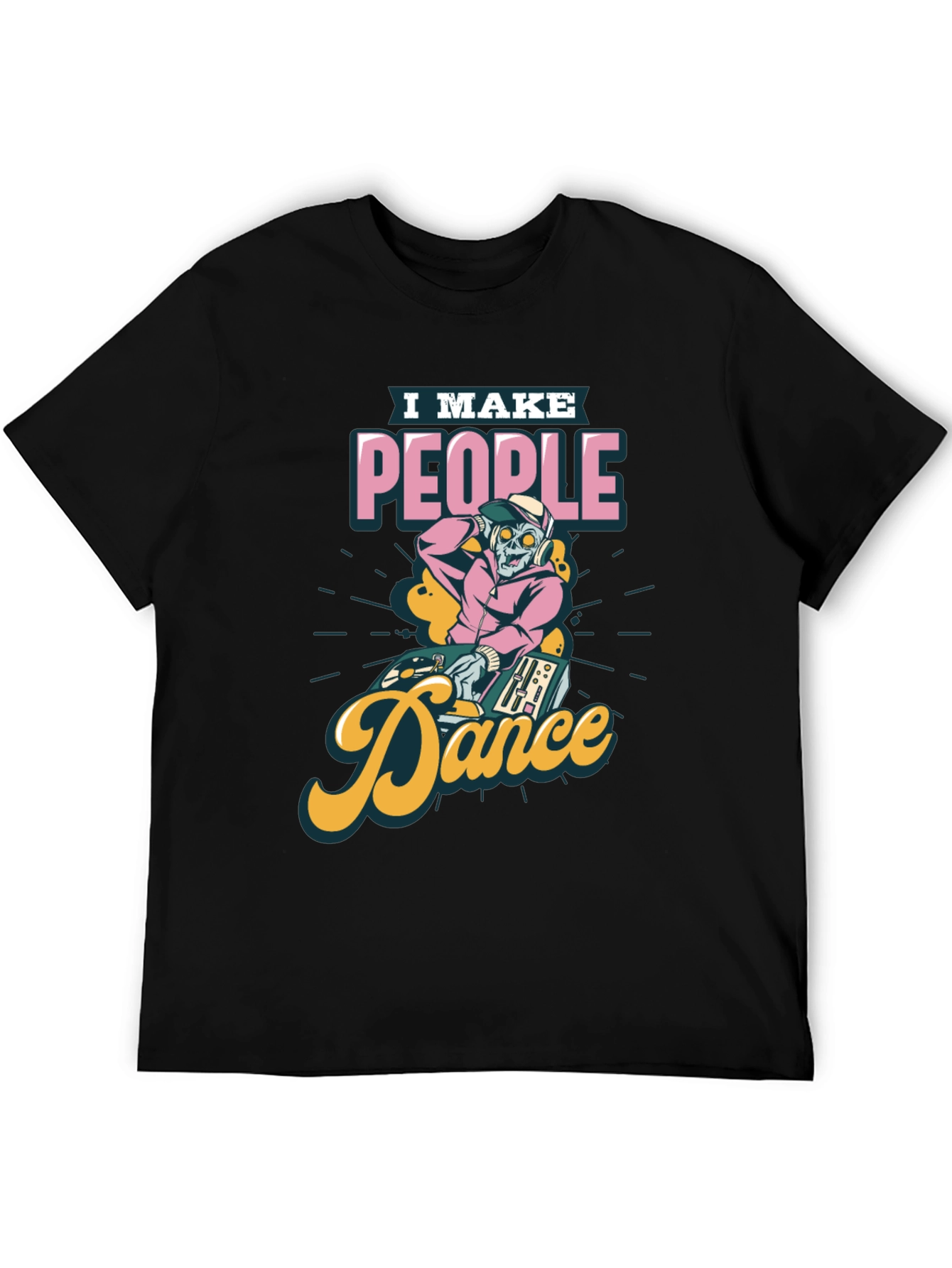 DJ Zombie Graphic Tee - I Make People Dance