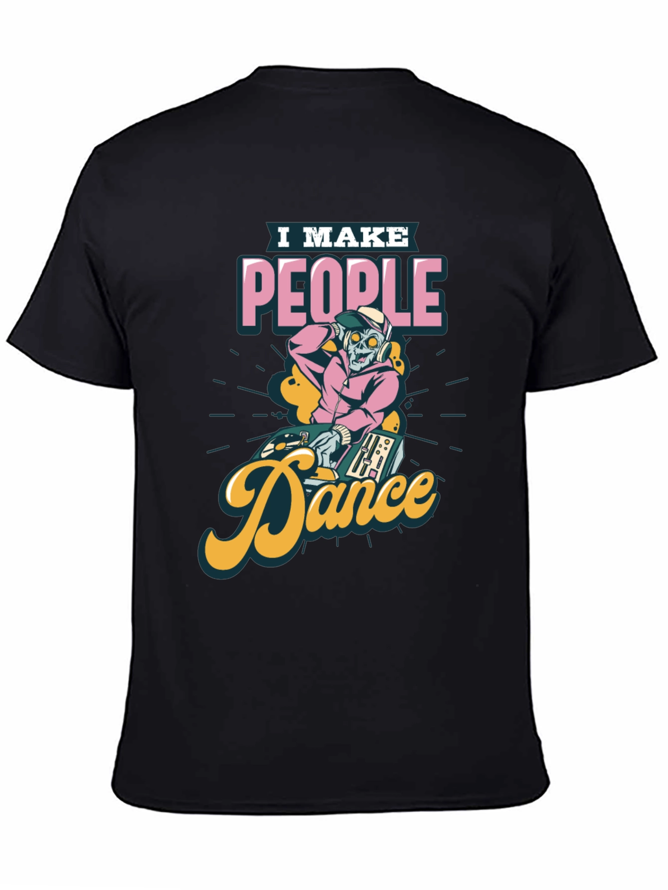 DJ Zombie Graphic Tee - I Make People Dance