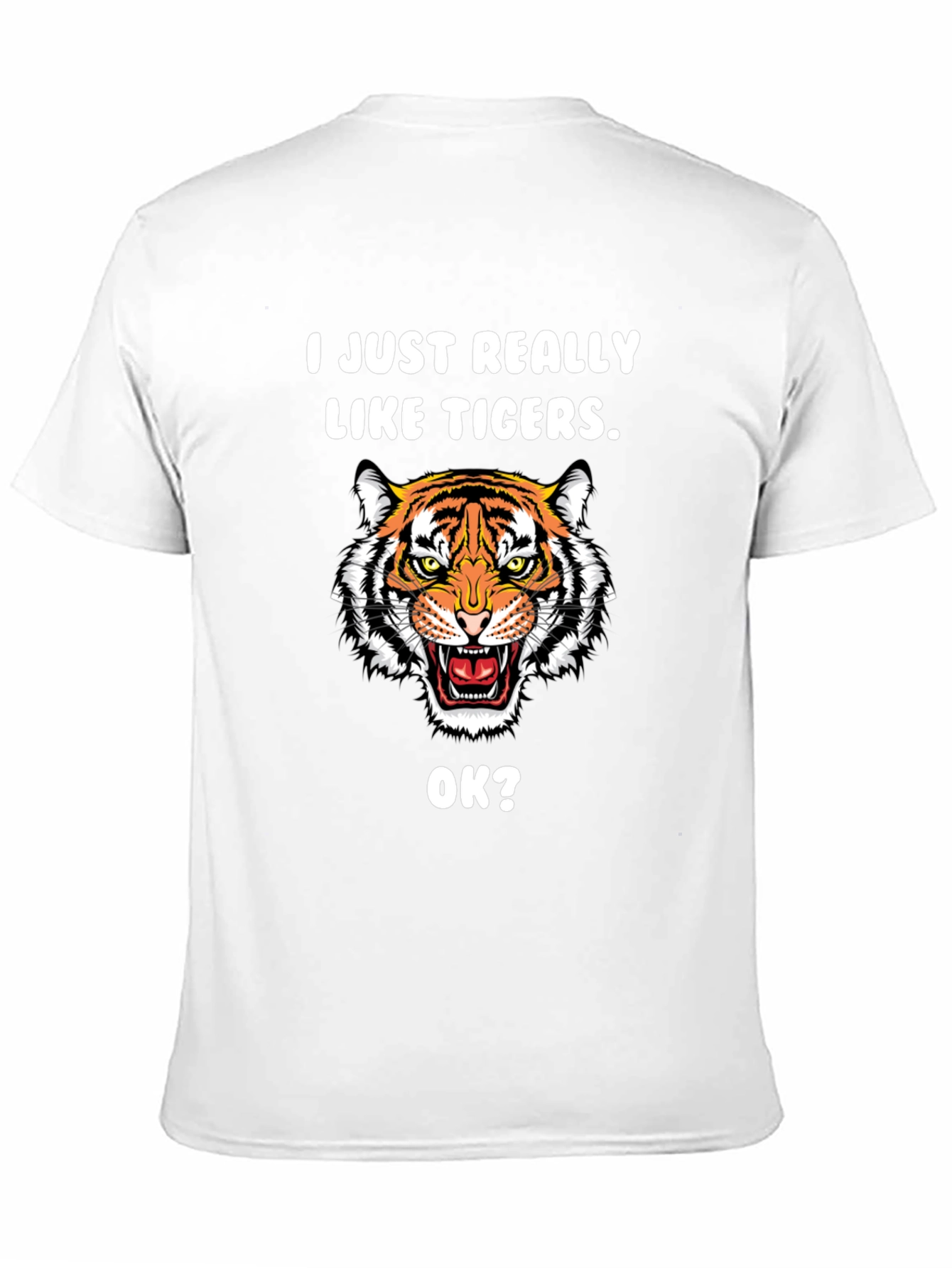 I Just Really Like Tigers OK? Black T-Shirt