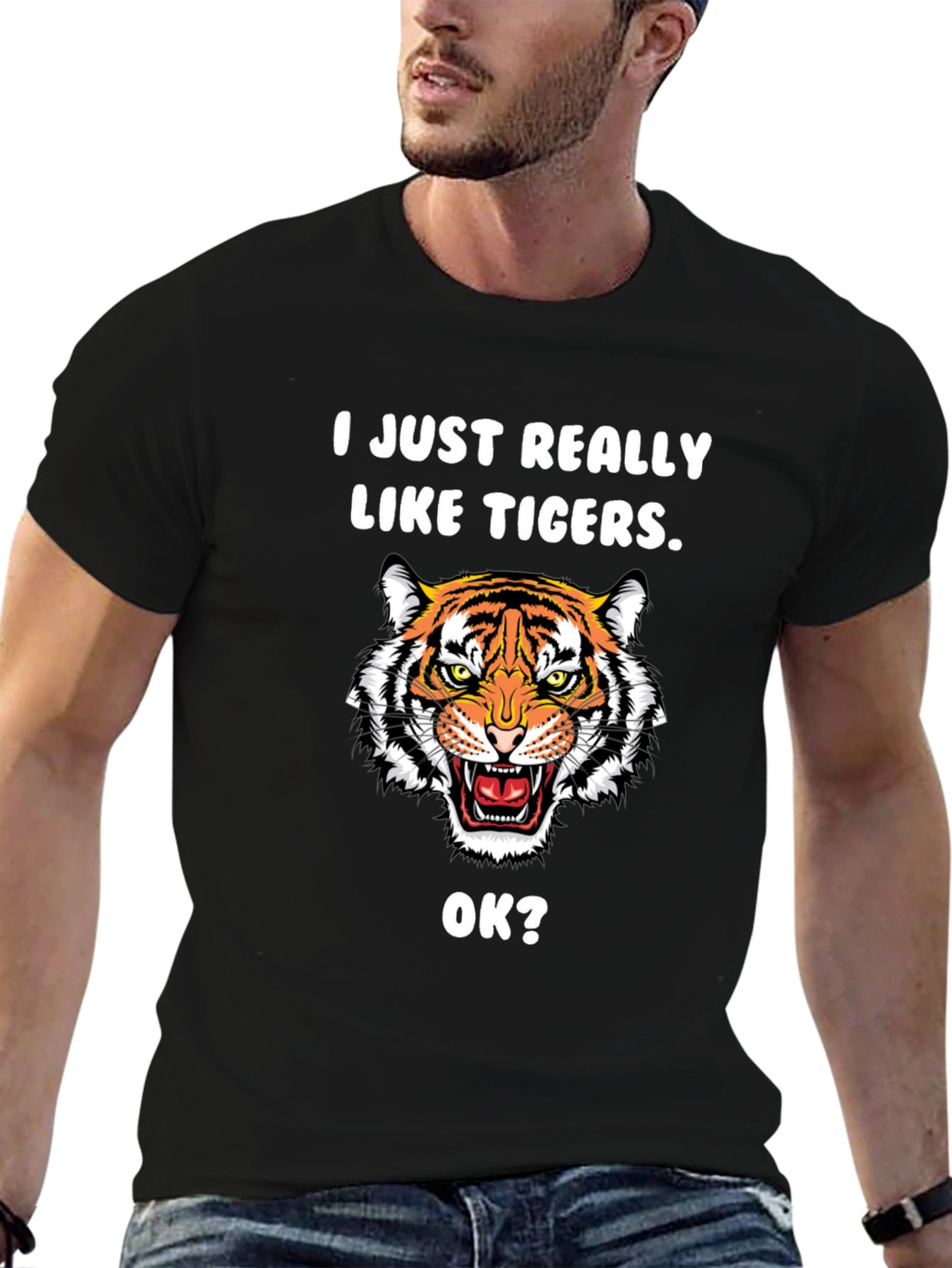 I Just Really Like Tigers OK? Black T-Shirt