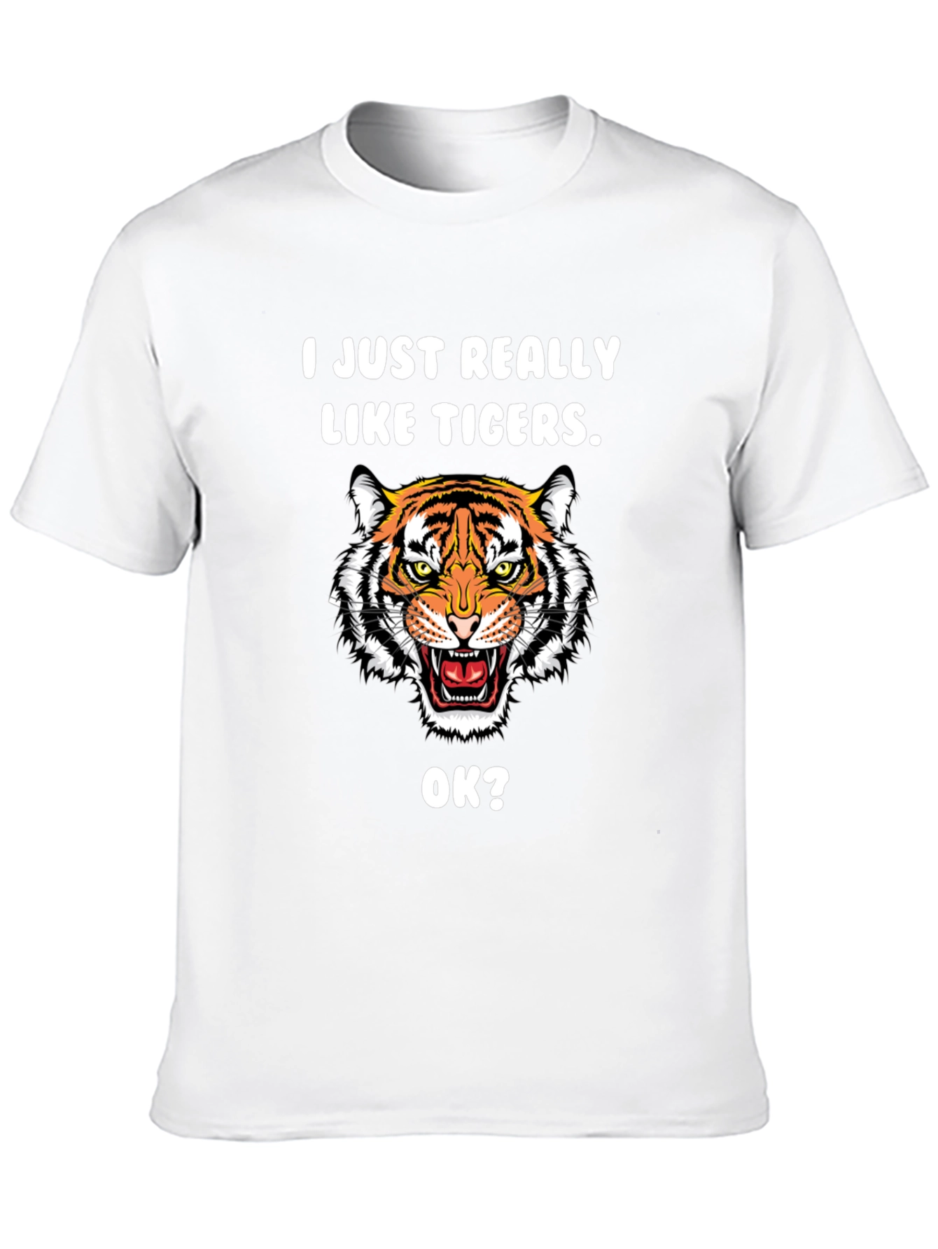 I Just Really Like Tigers OK? Black T-Shirt