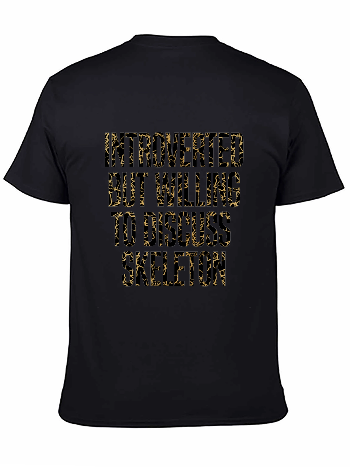 Introverted Willing to Discuss Skeletons Black T-Shirt
