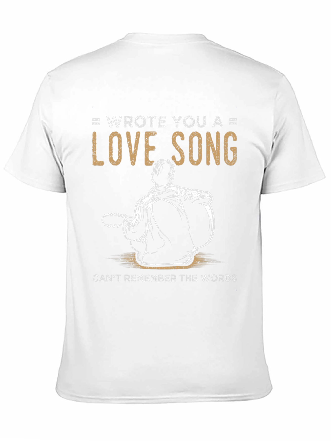 Wrote You a Love Song T-Shirt