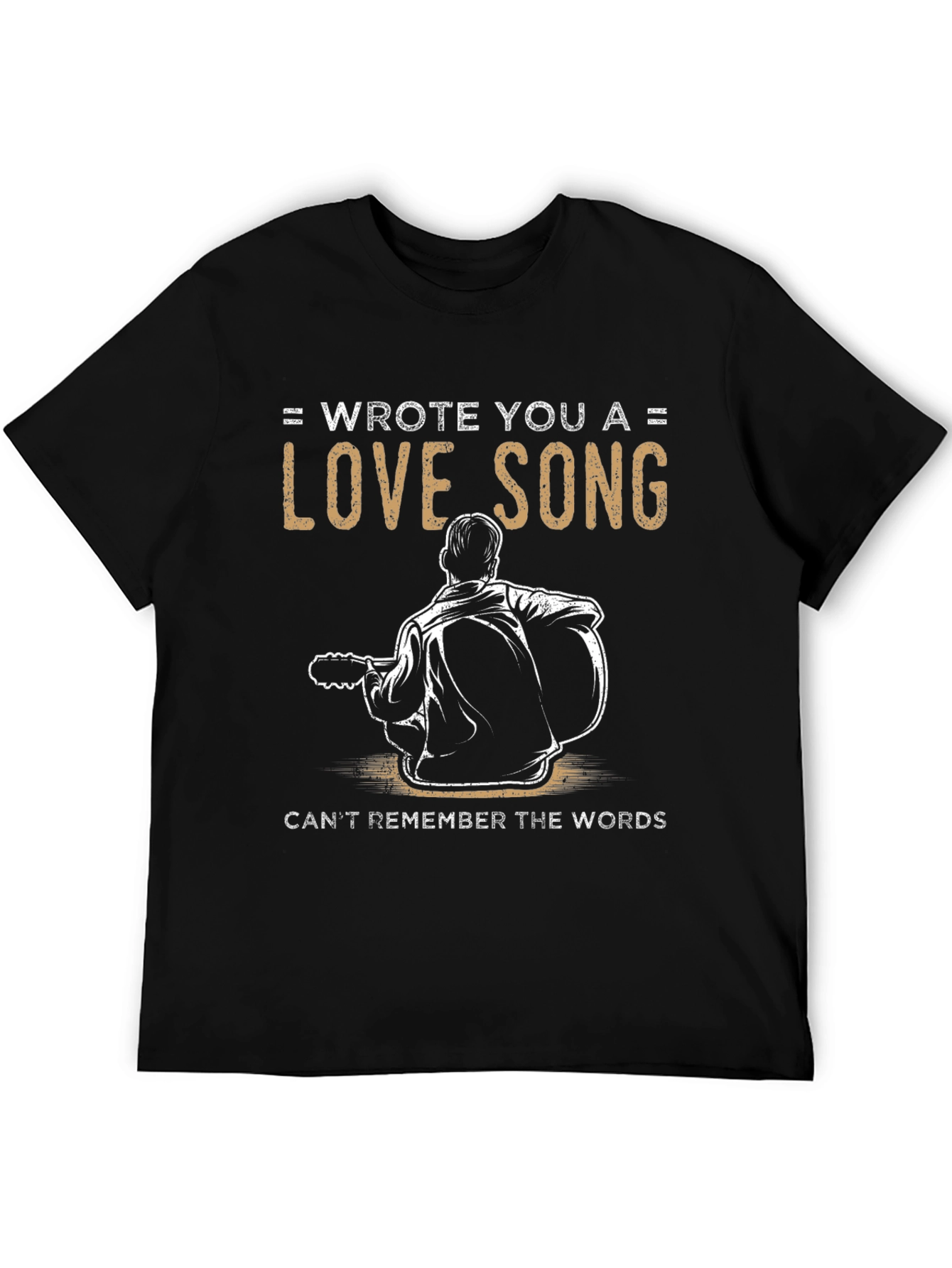 Wrote You a Love Song T-Shirt