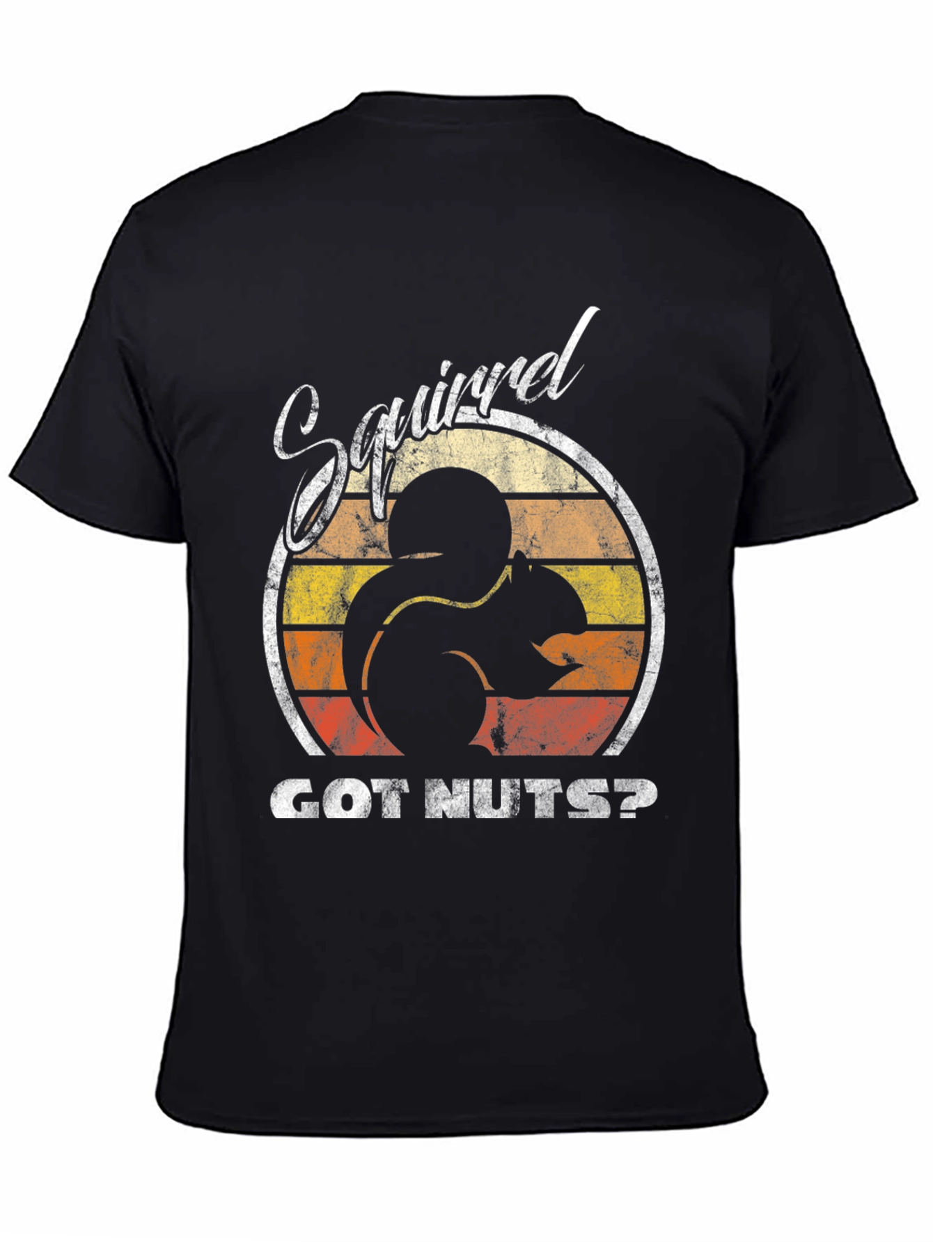 Squirrel GOT NUTS? Black T-Shirt