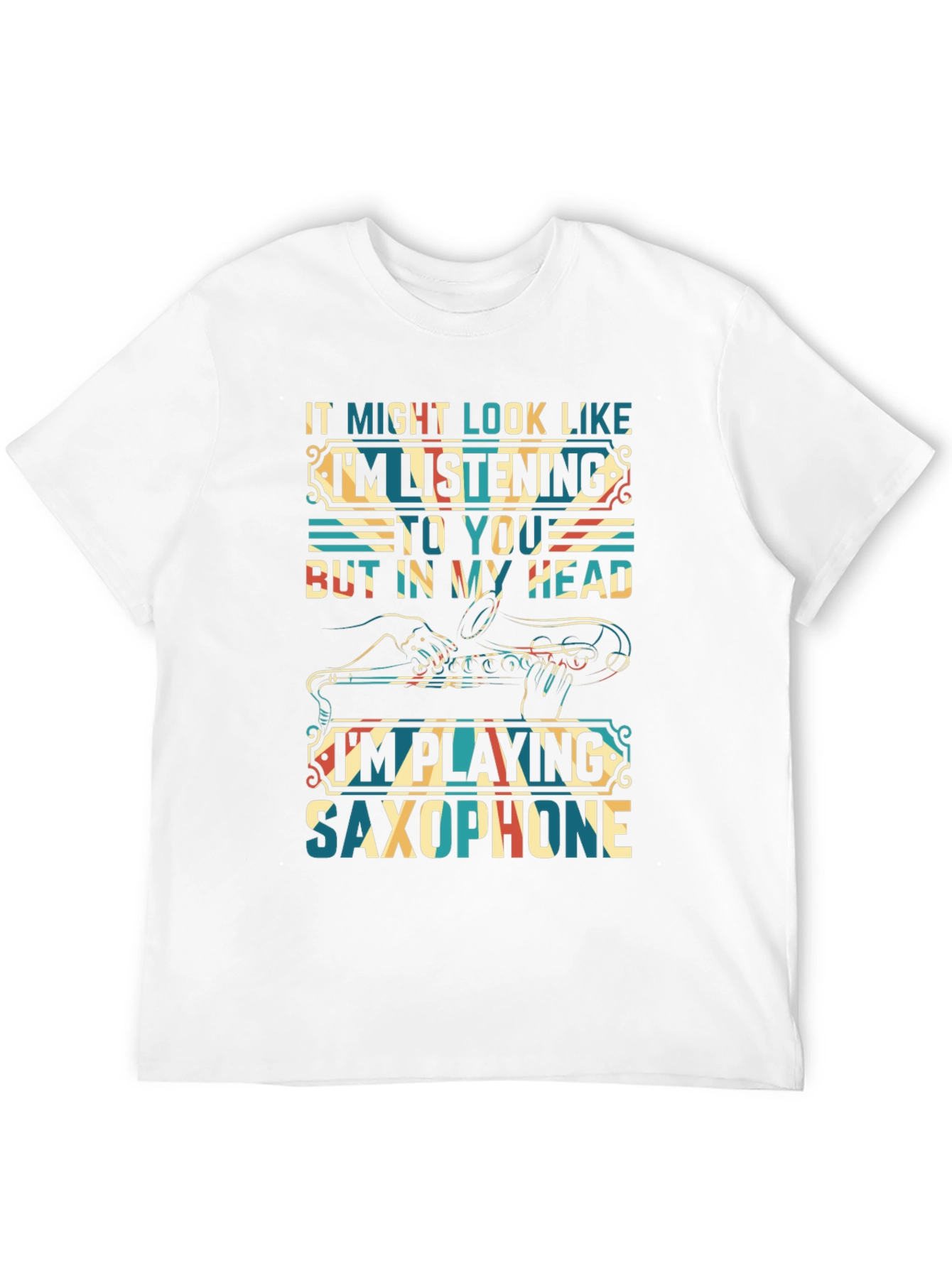 Saxophone Player T-Shirt:  Im Playing Saxophone In My Head