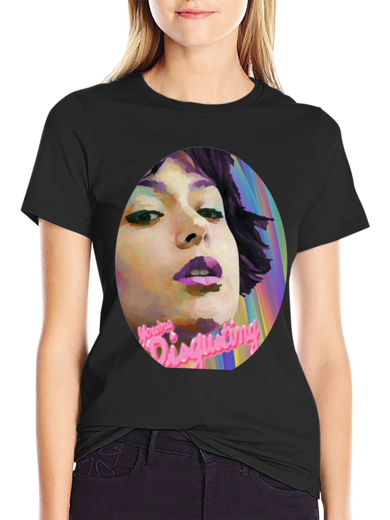 Youre Disgusting T-Shirt - Unique Graphic Tee