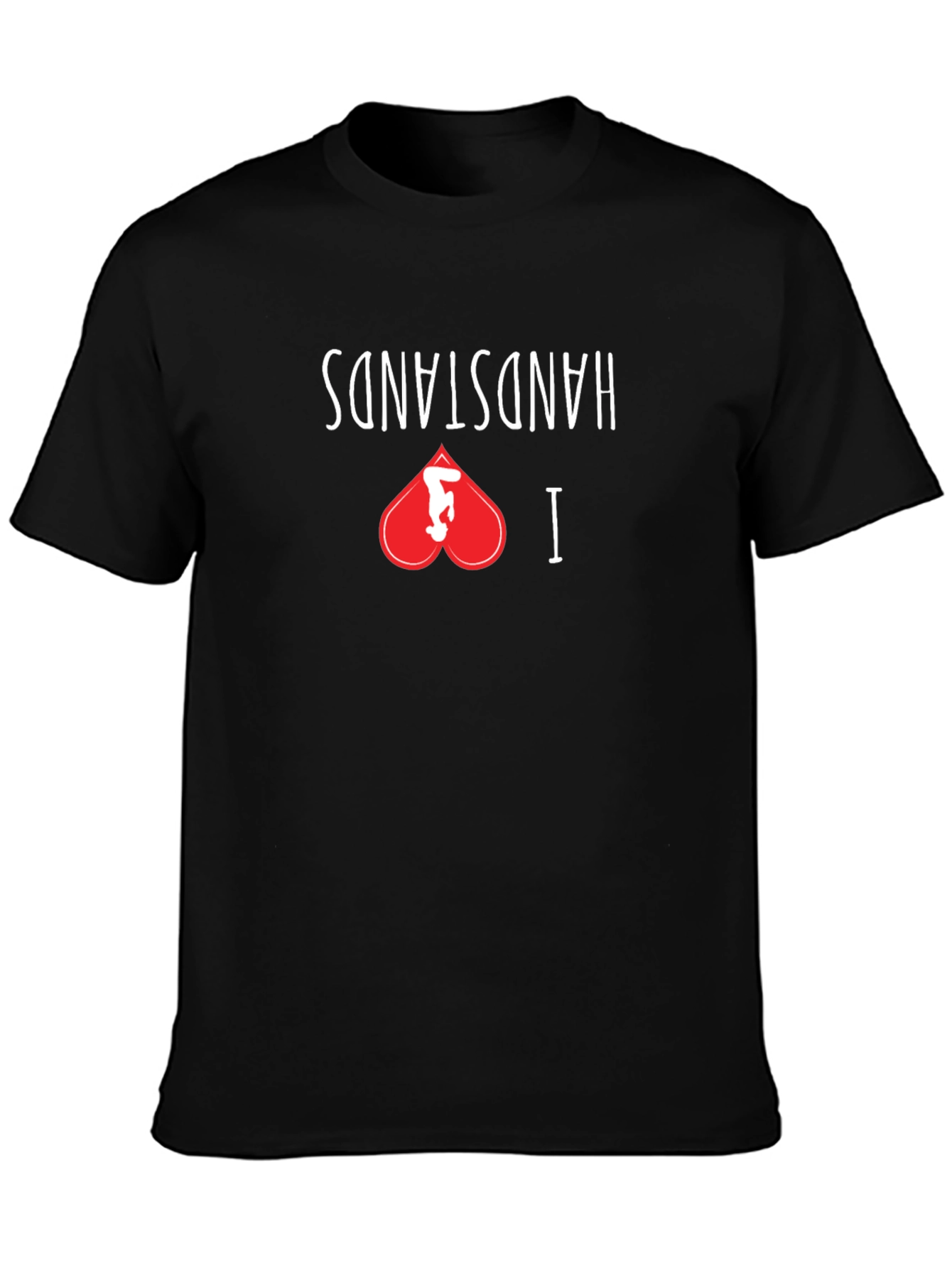 I Love Handstands Black Graphic Tee Shirt