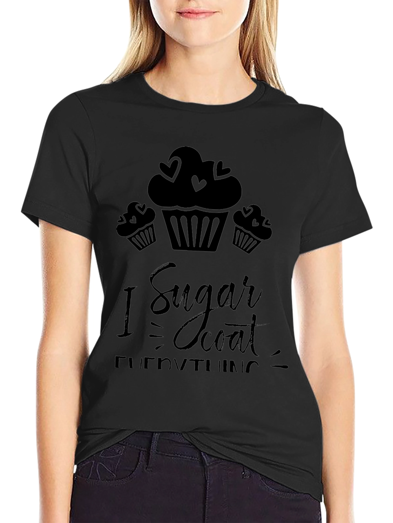 I Sugar Coat Everything Black Graphic Tee