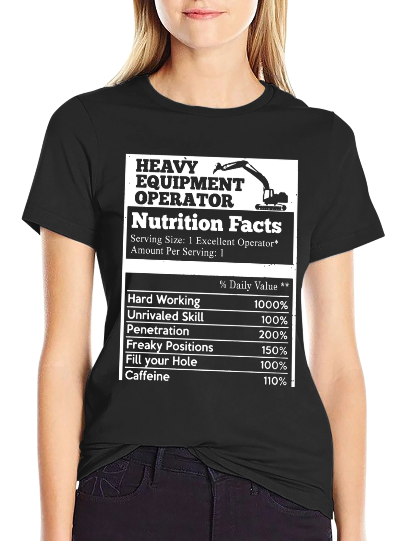 Heavy Equipment Operator Nutrition Facts T-Shirt