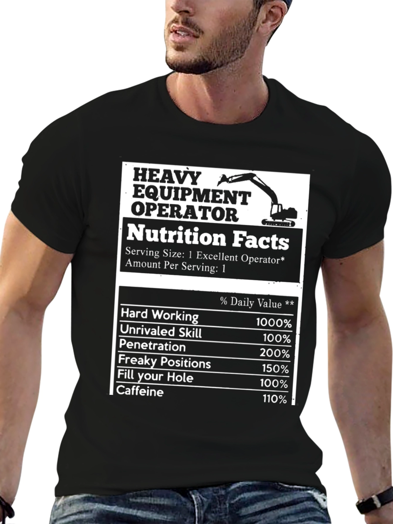 Heavy Equipment Operator Nutrition Facts T-Shirt