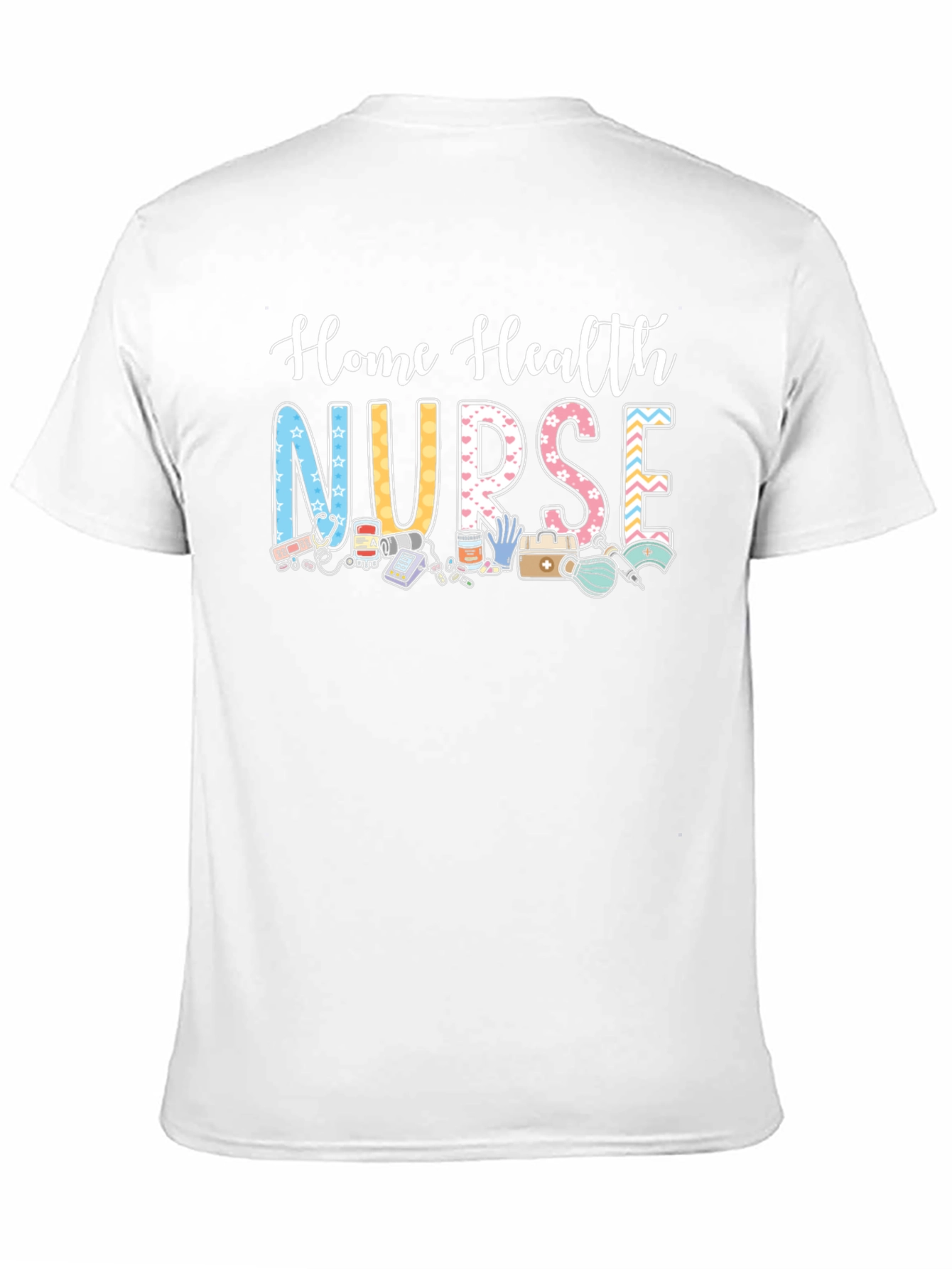 Home Health Nurse Graphic T-Shirt