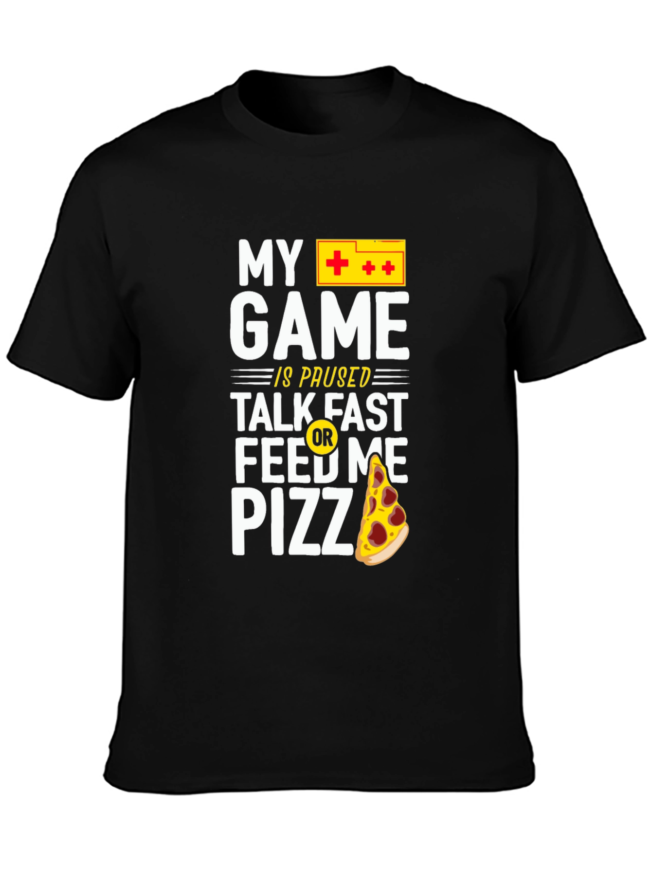 My Game Is Paused Pizza Gamer T-Shirt