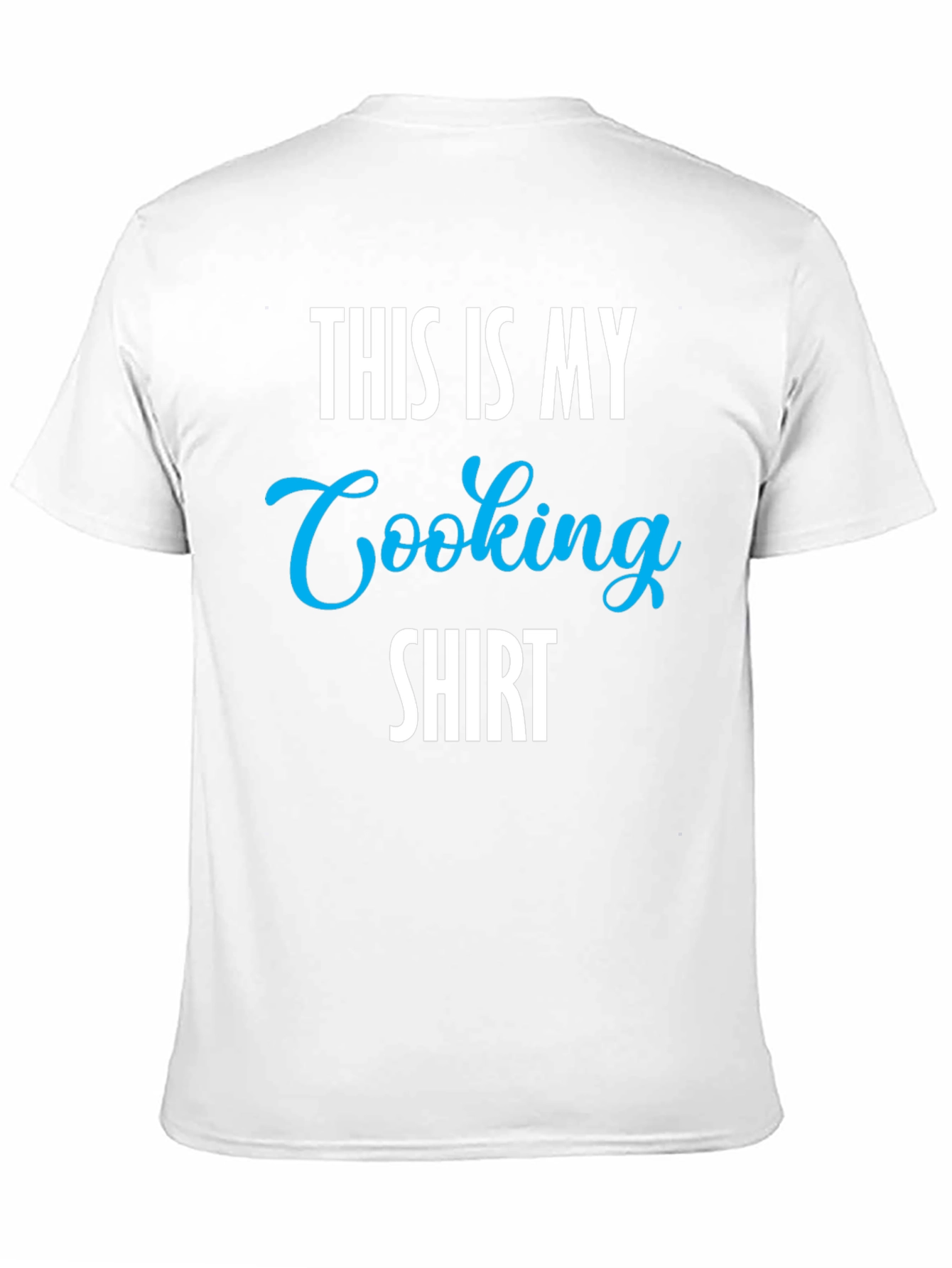 This Is My Cooking Shirt - Novelty Graphic Tee