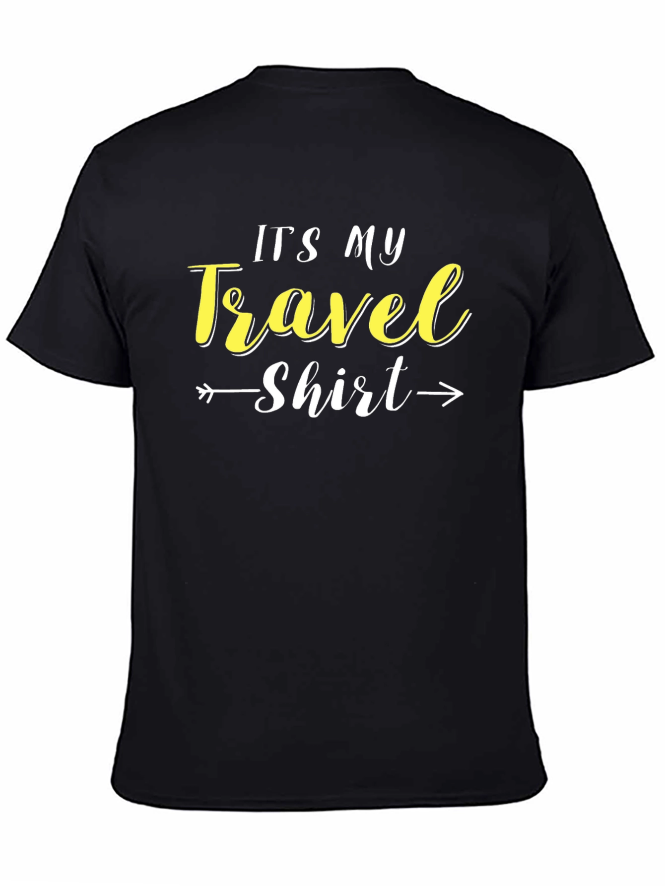 Its My Travel Shirt - Black Crew Neck Tee