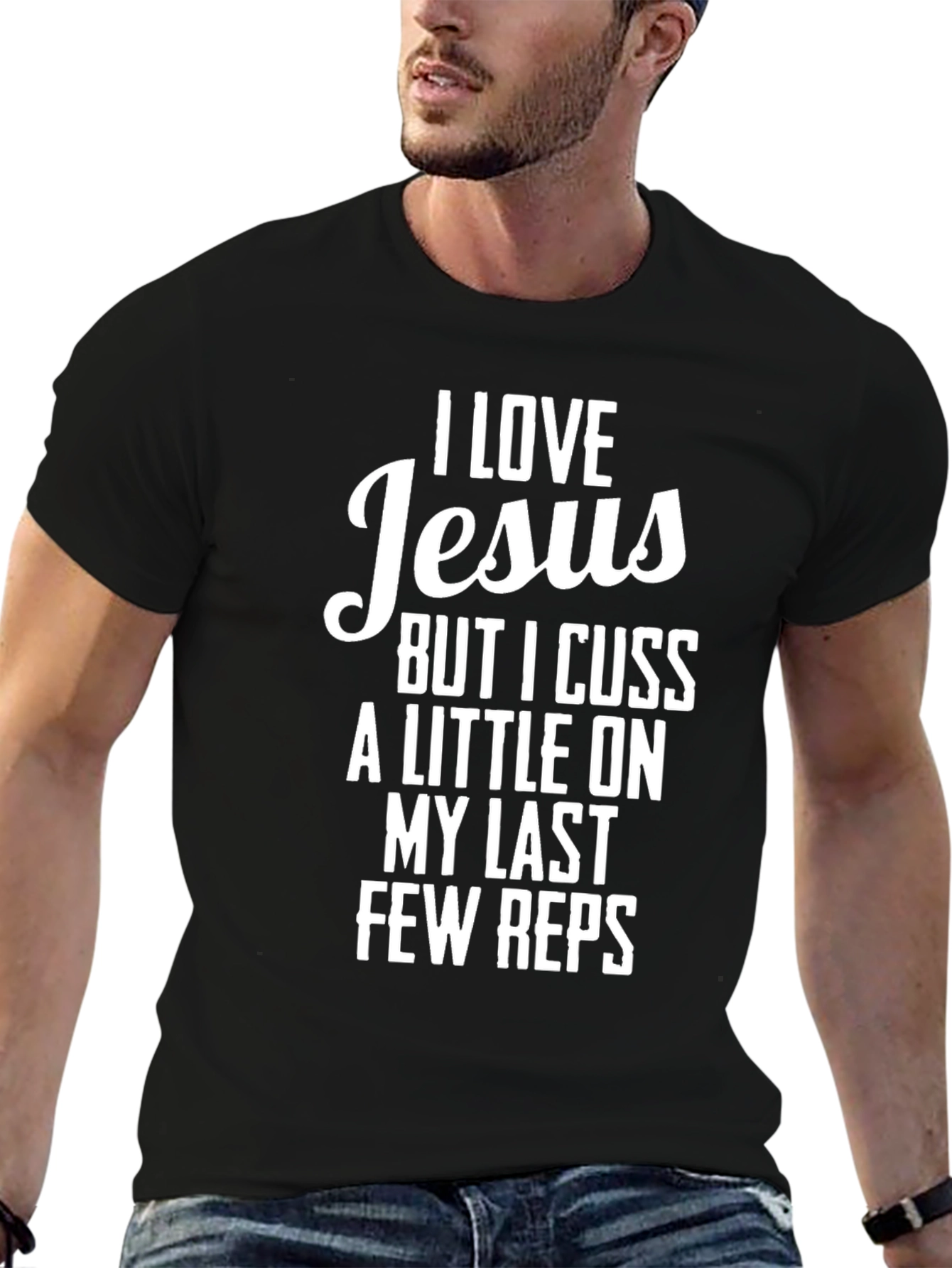 I Love Jesus Funny Workout T-Shirt