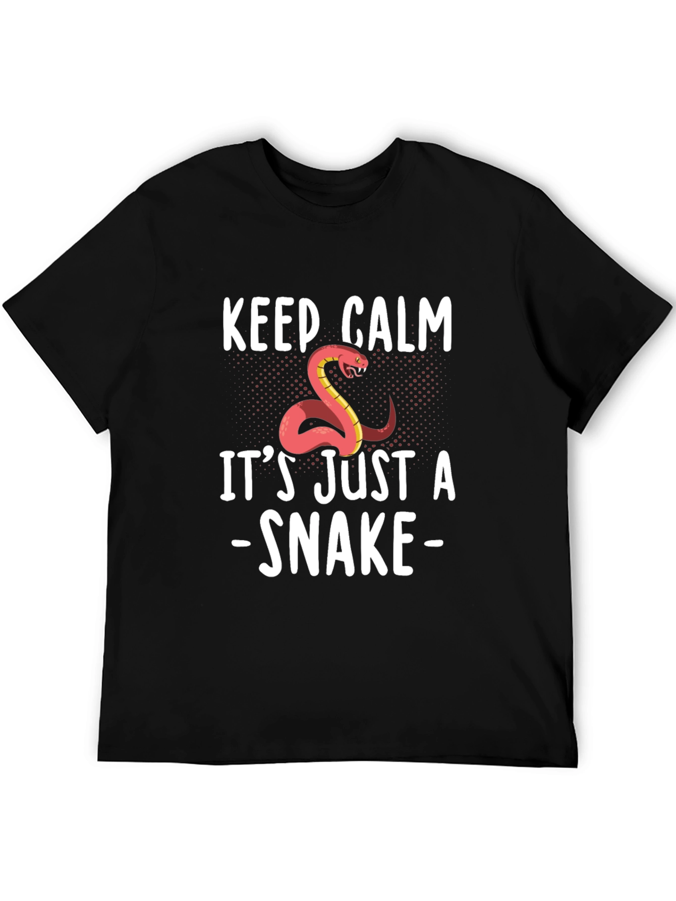 Keep Calm Its Just a Snake T-Shirt