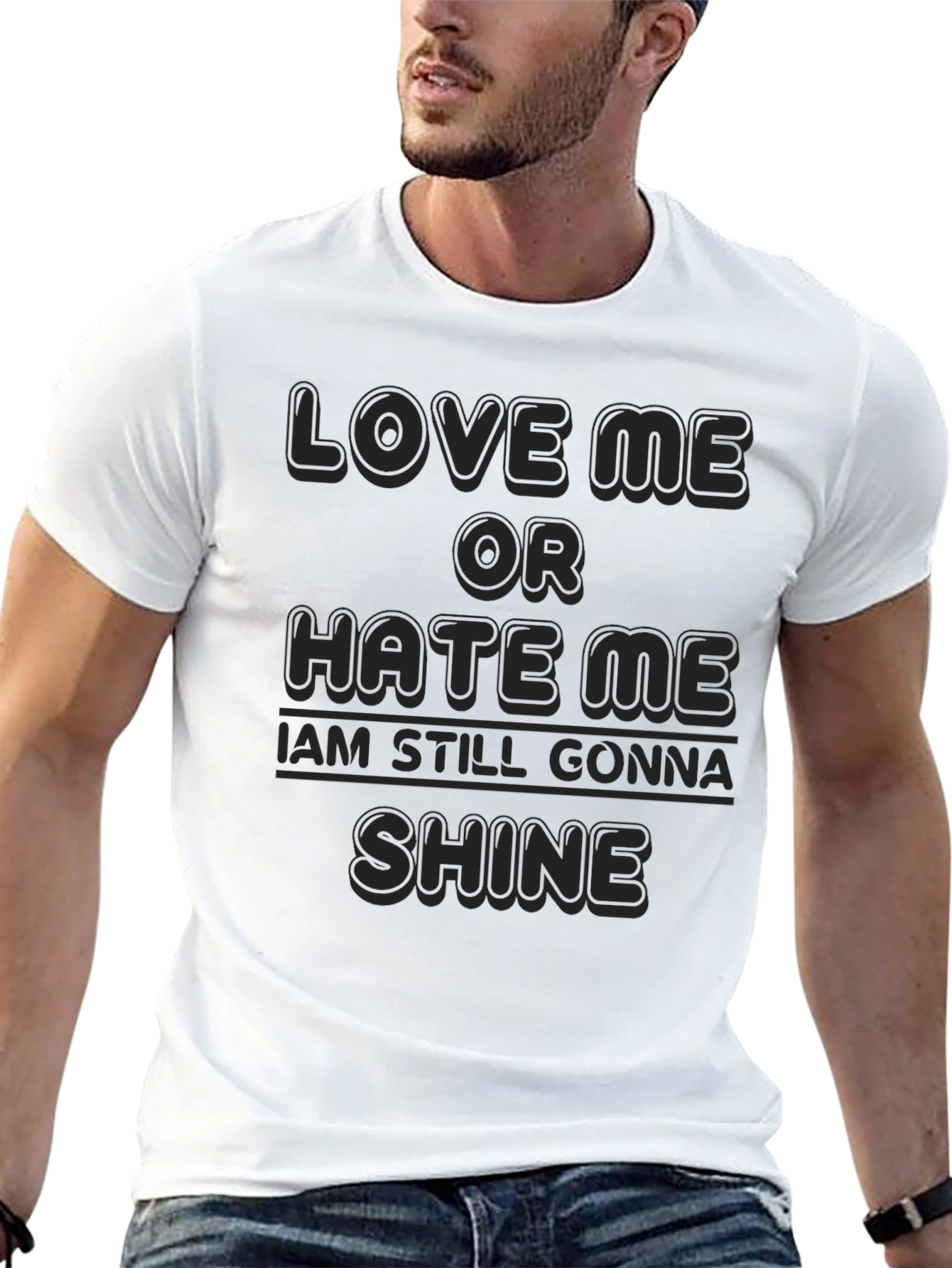 Love Me or Hate Me T-Shirt
