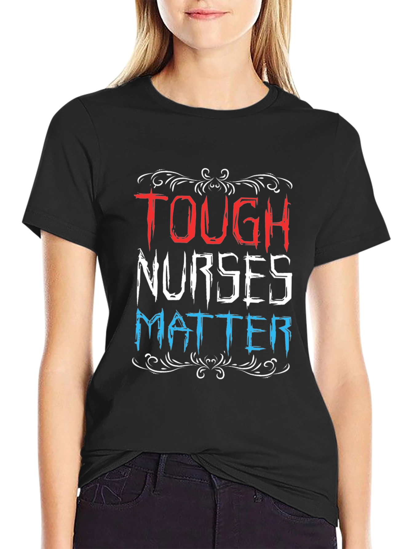 Tough Nurses Matter Graphic Tee