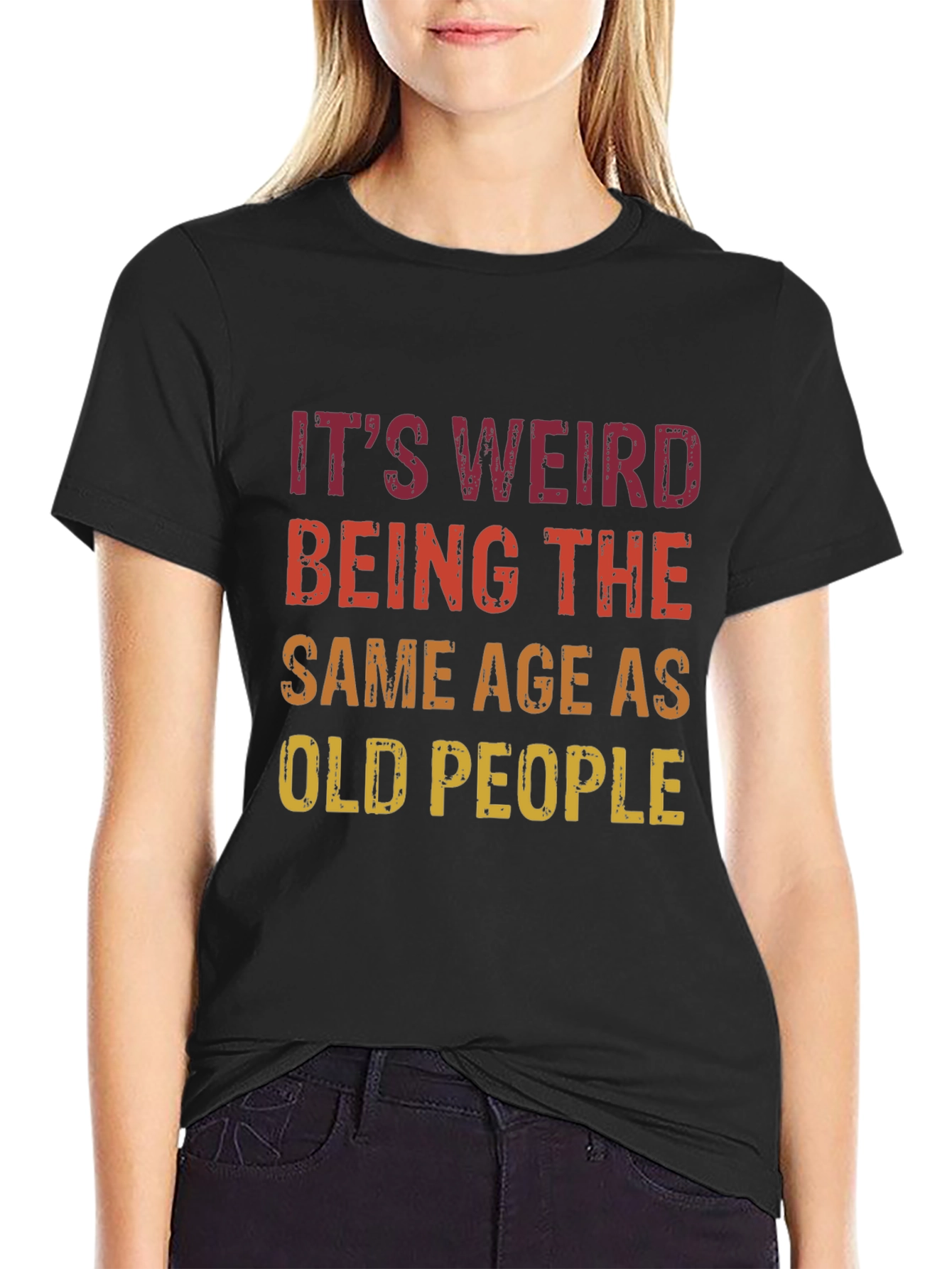 Funny Same Age as Old People Graphic Tee