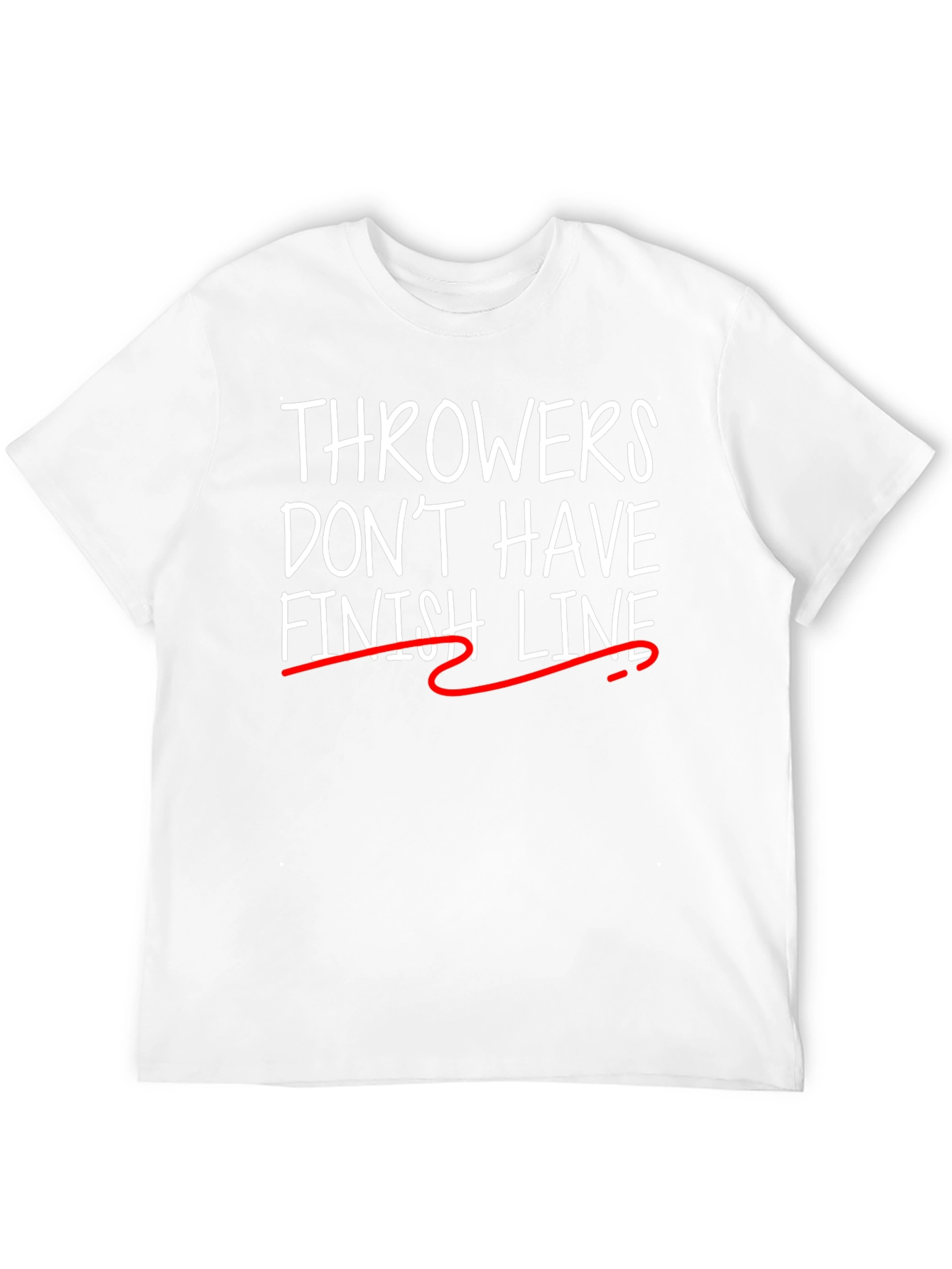 Throwers Dont Have Finish Line T-Shirt