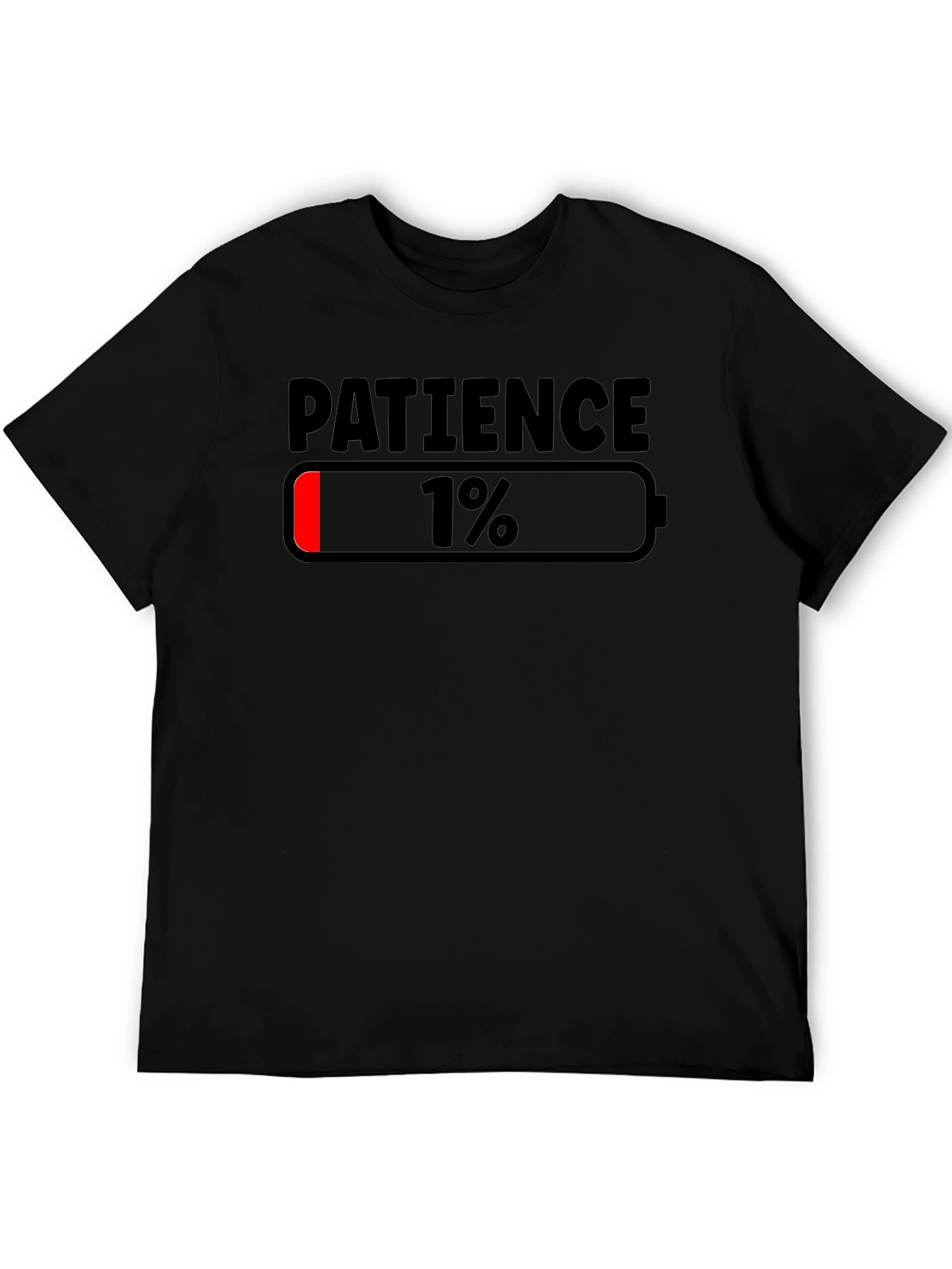 Patience Level 1% Funny Graphic T-Shirt