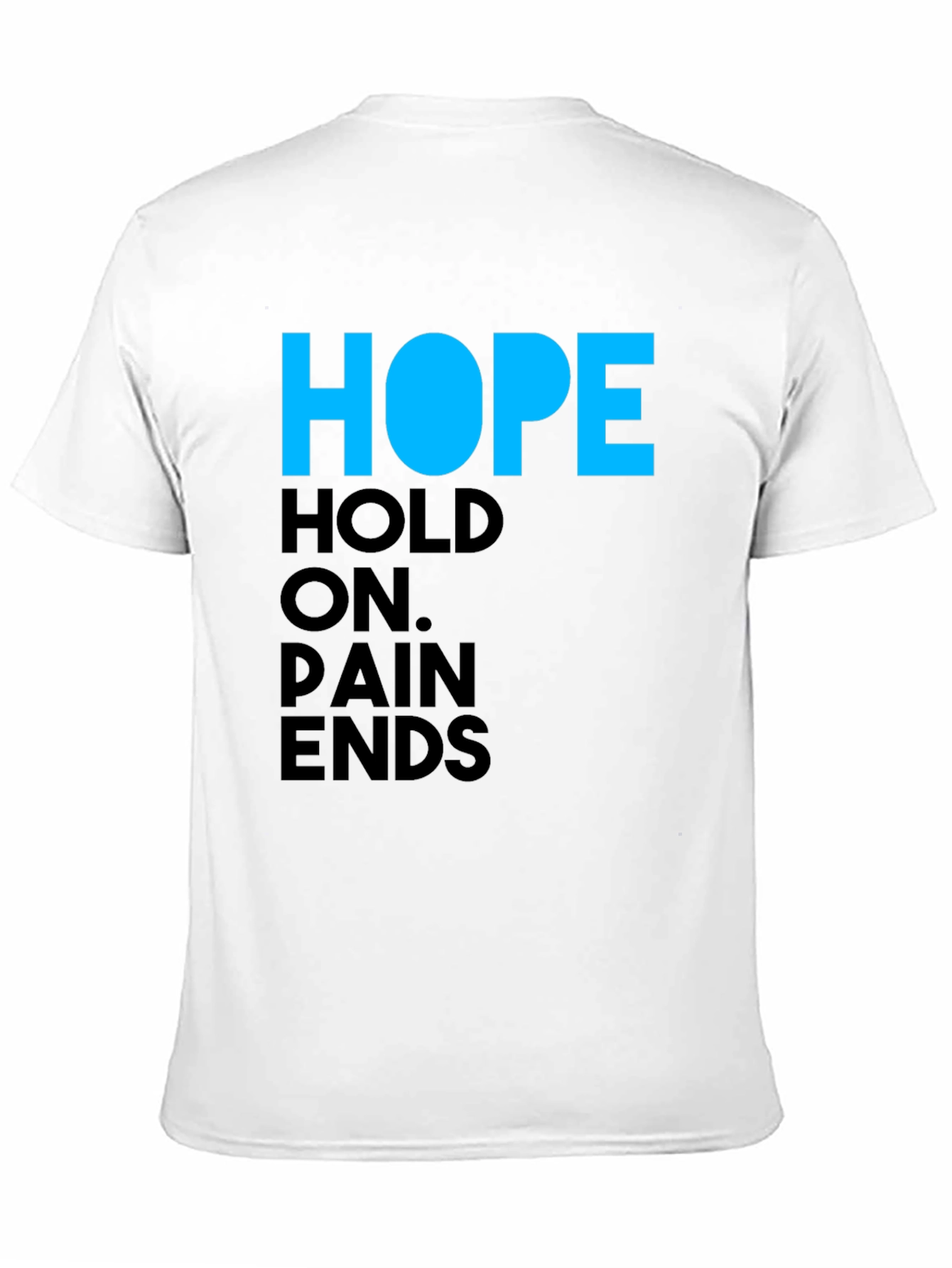 HOPE Hold On Pain Ends Graphic T-Shirt