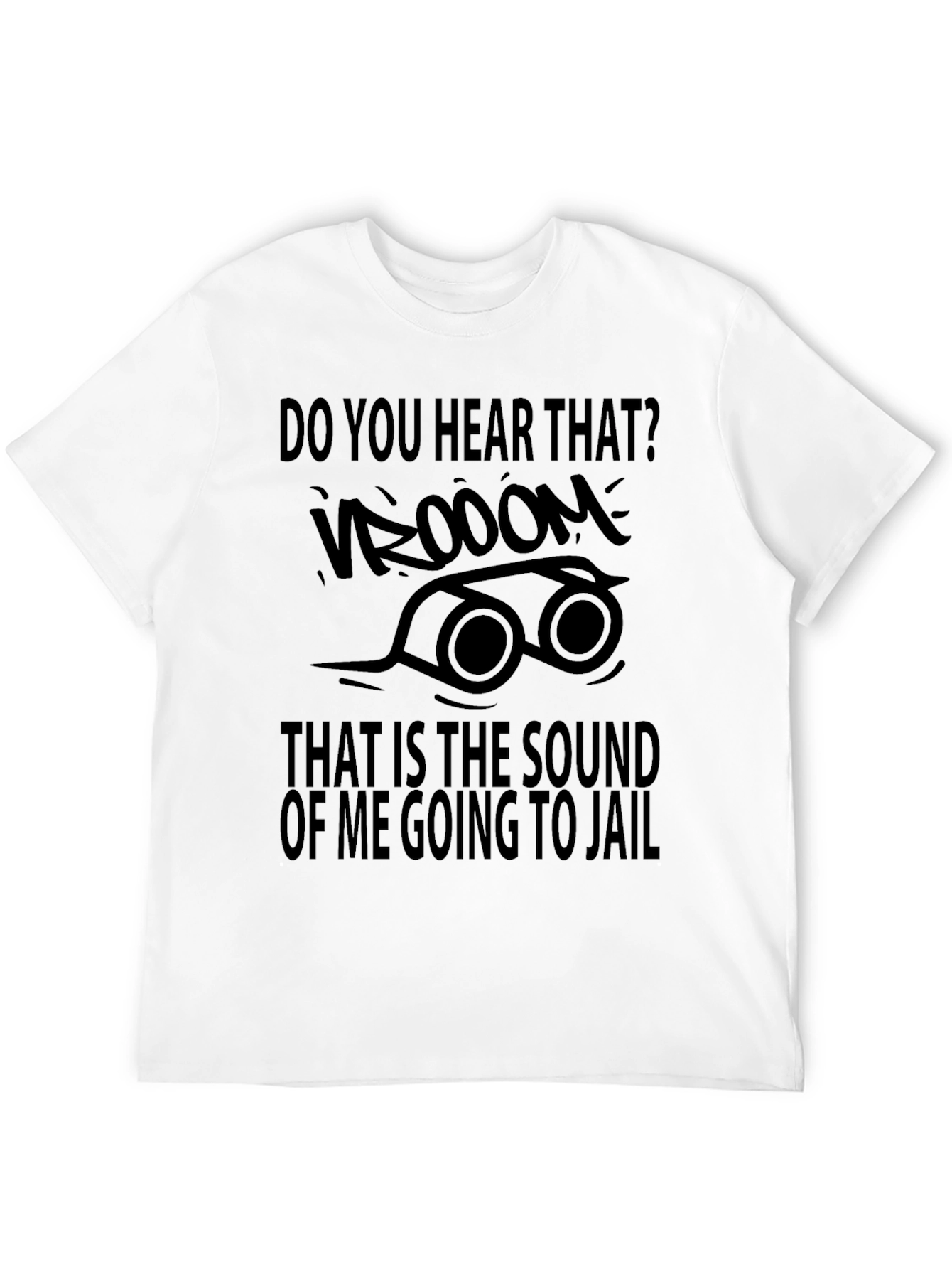 Funny Going to Jail Graphic Tee