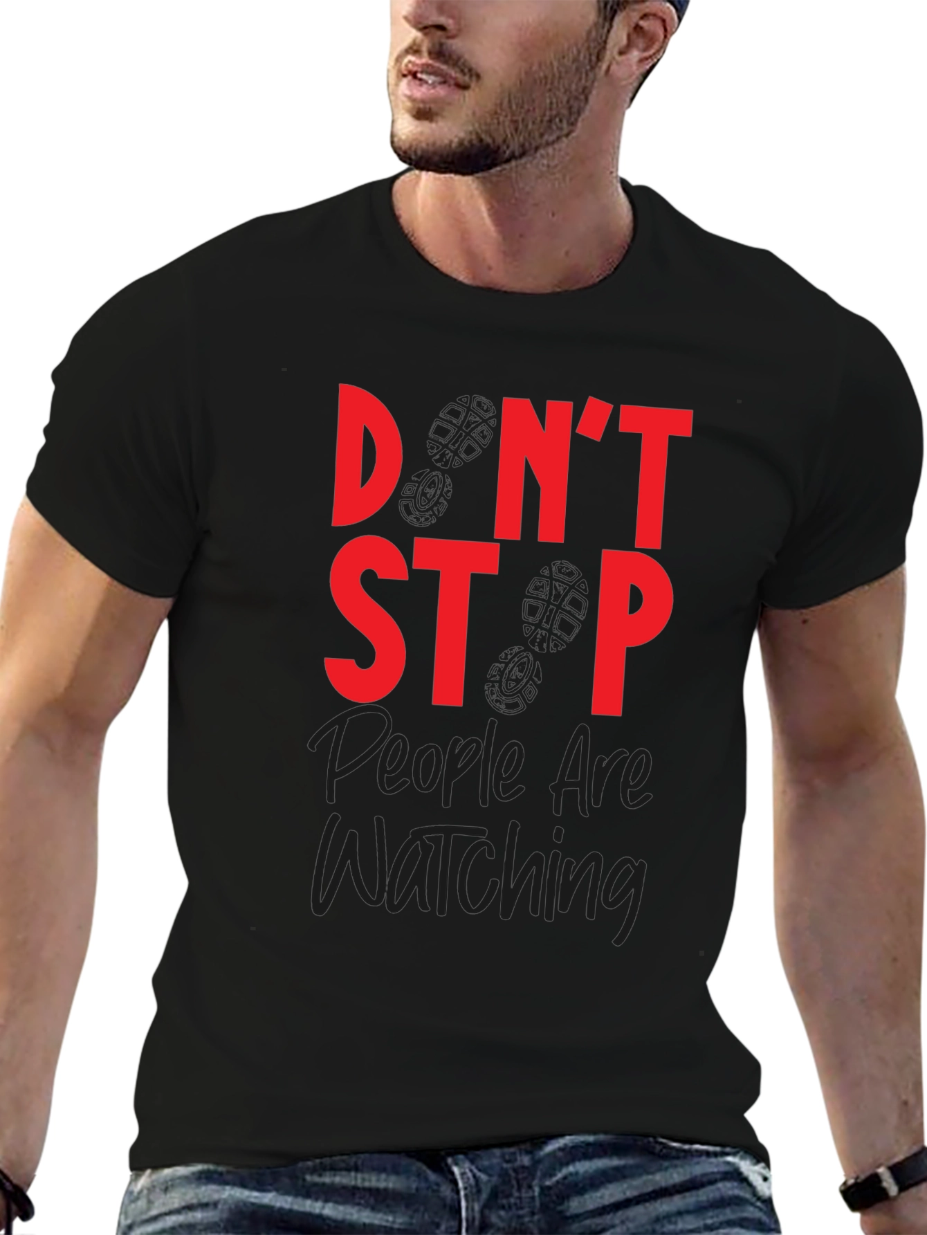 Dont Stop Watching Graphic T-Shirt