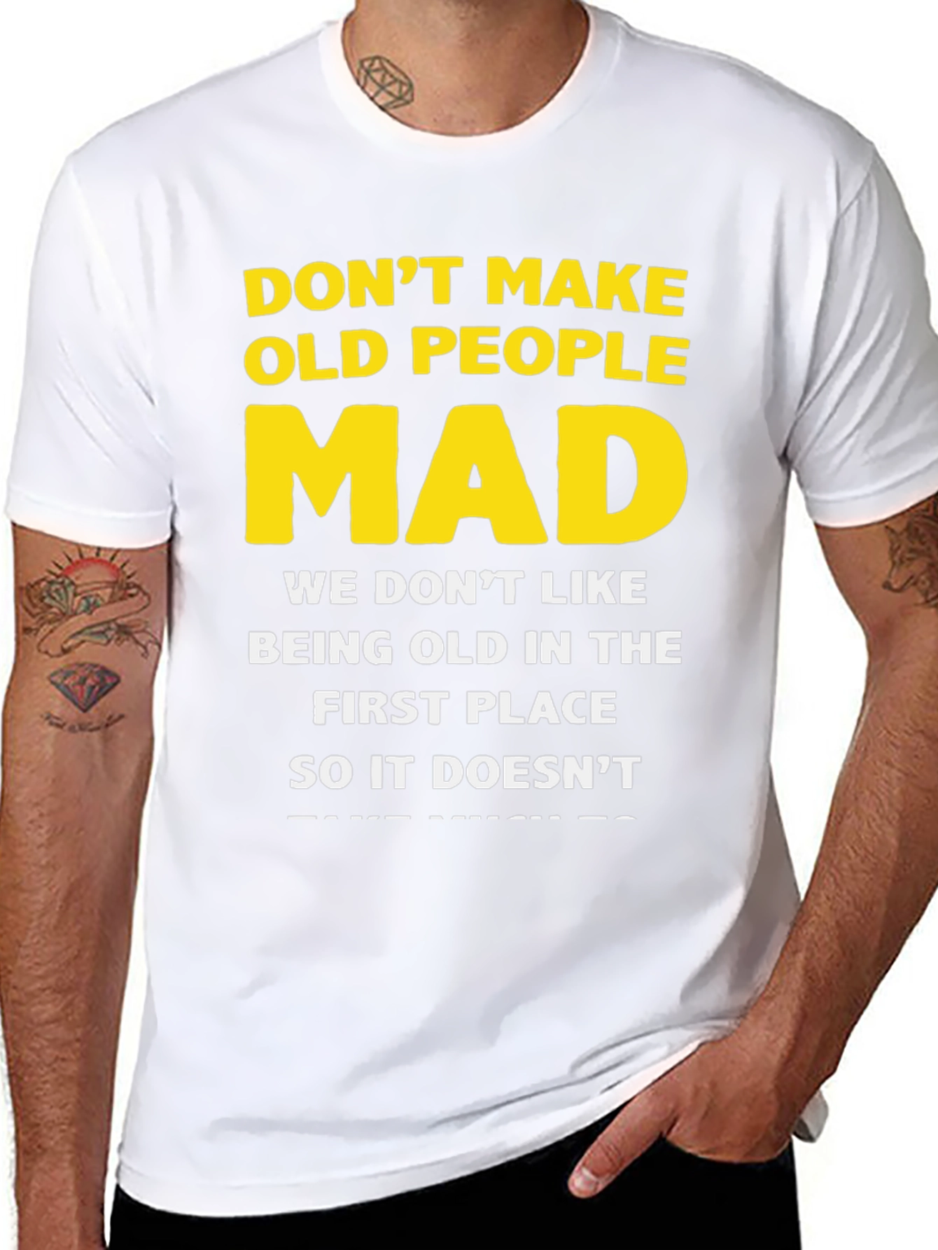 Dont Make Old People Mad Graphic T-Shirt