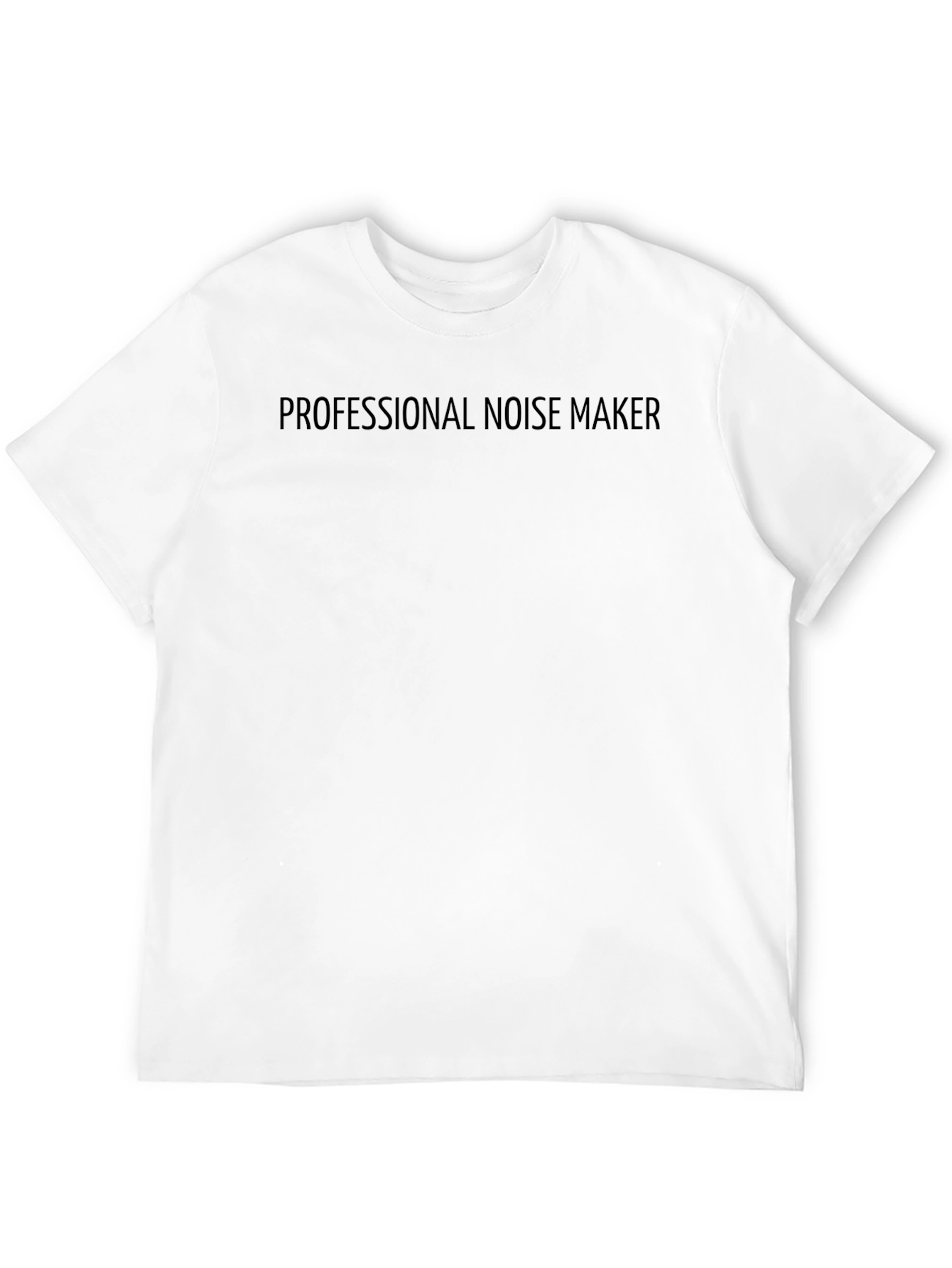 Professional Noise Maker T-Shirt