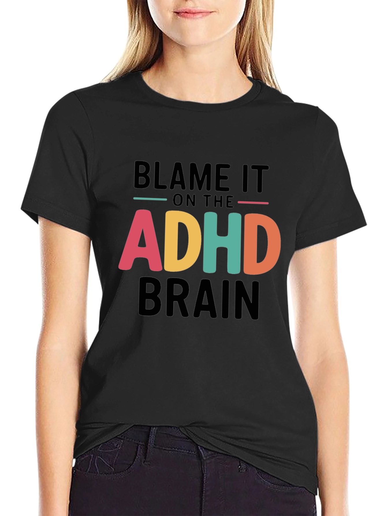 Blame It On The ADHD Brain T-Shirt
