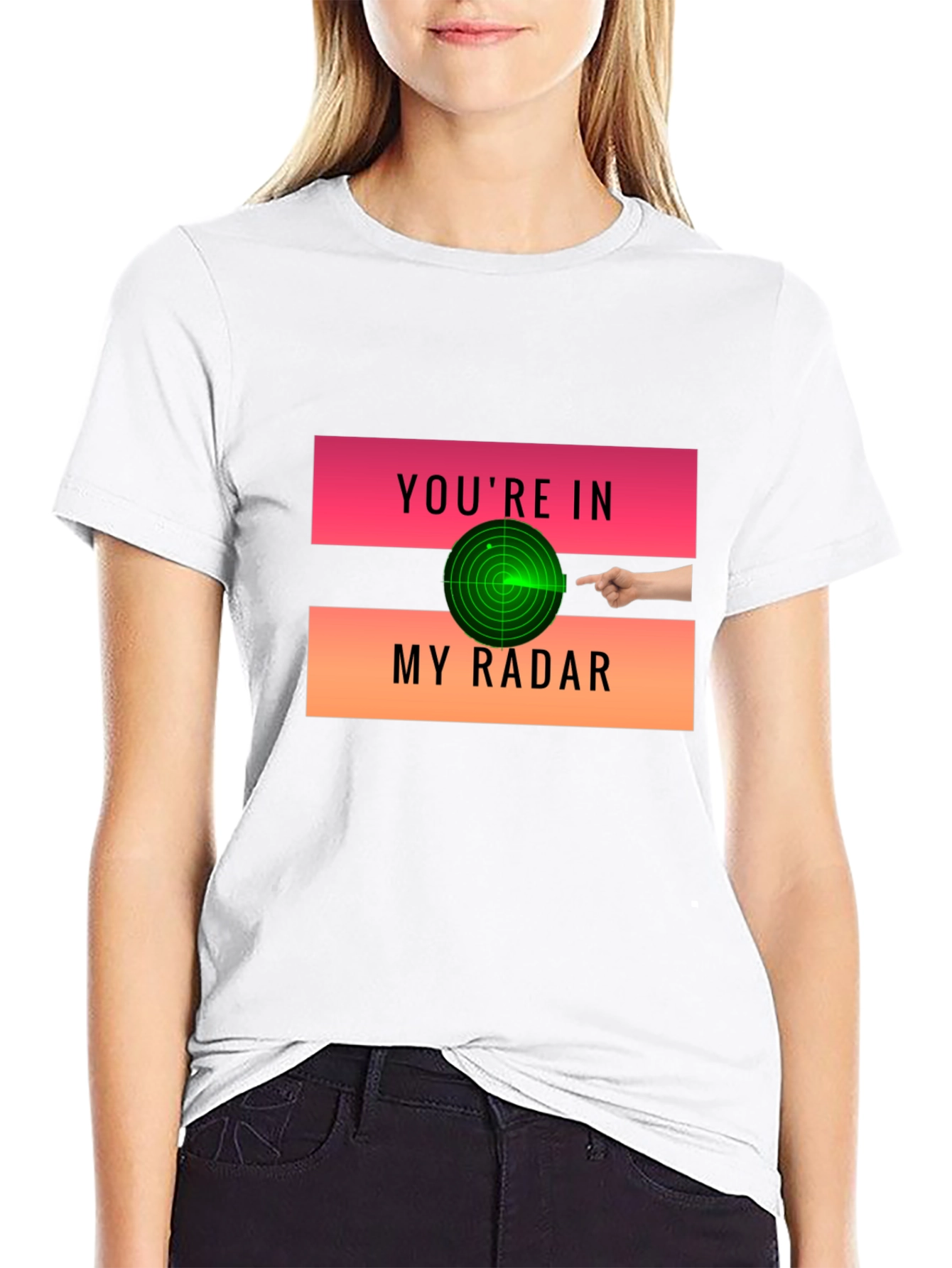 Youre in My Radar Graphic T-Shirt