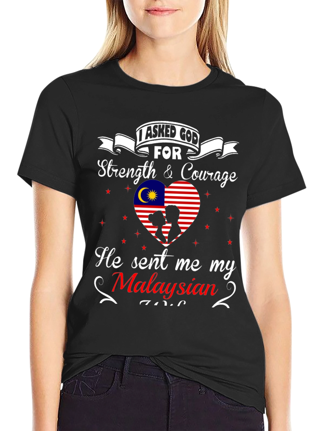 Malaysian Love Tee - I Asked God T-Shirt