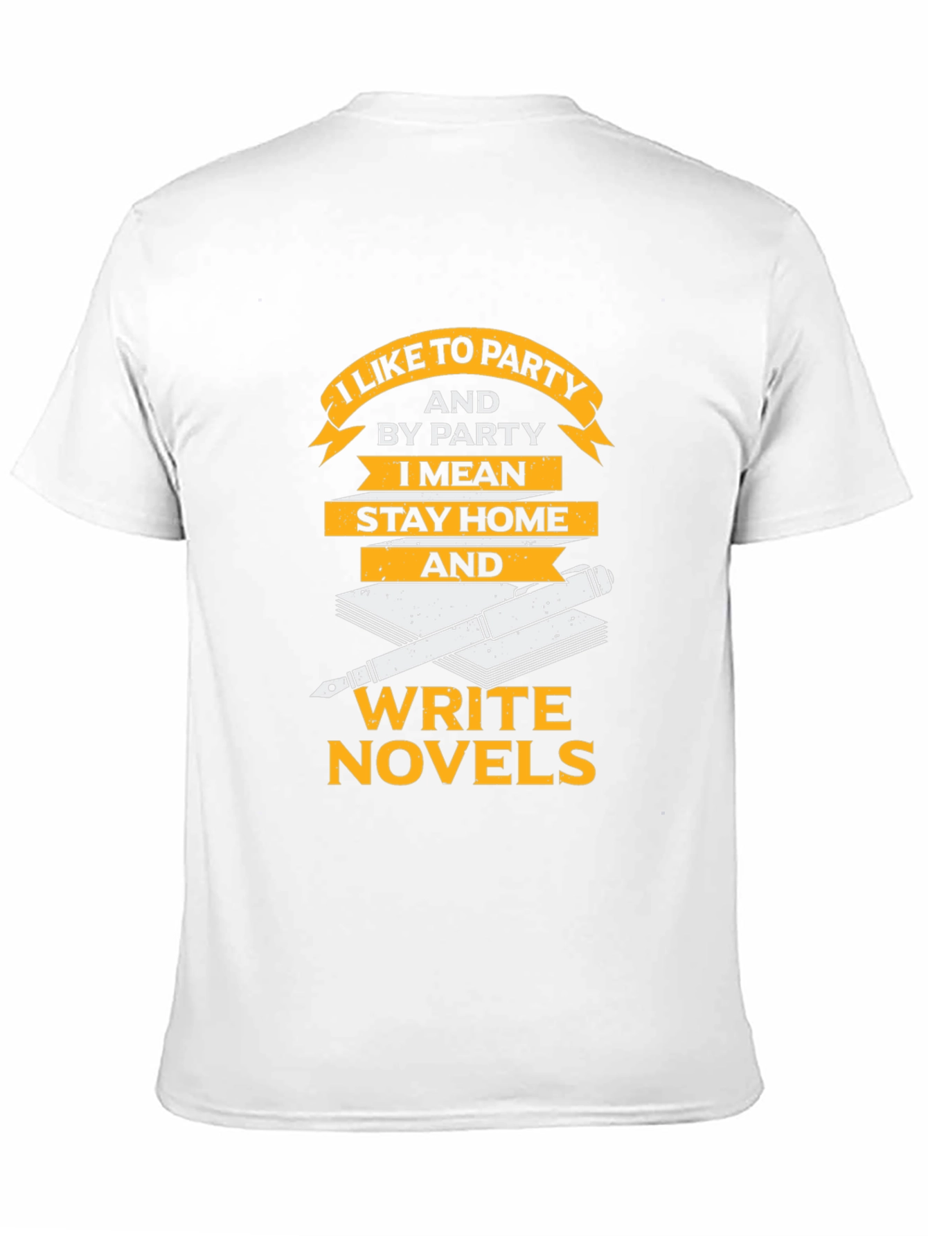 I Like To Party Novel Writer Graphic Tee
