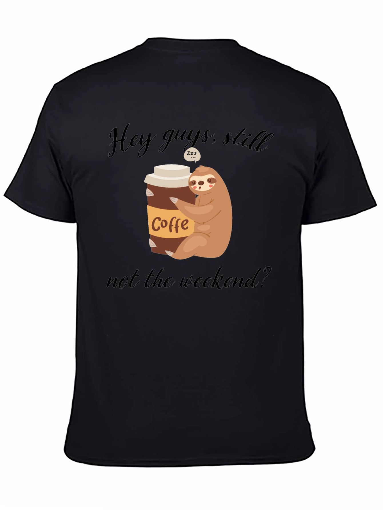Coffee Sloth Graphic Tee - Weekend Vibes