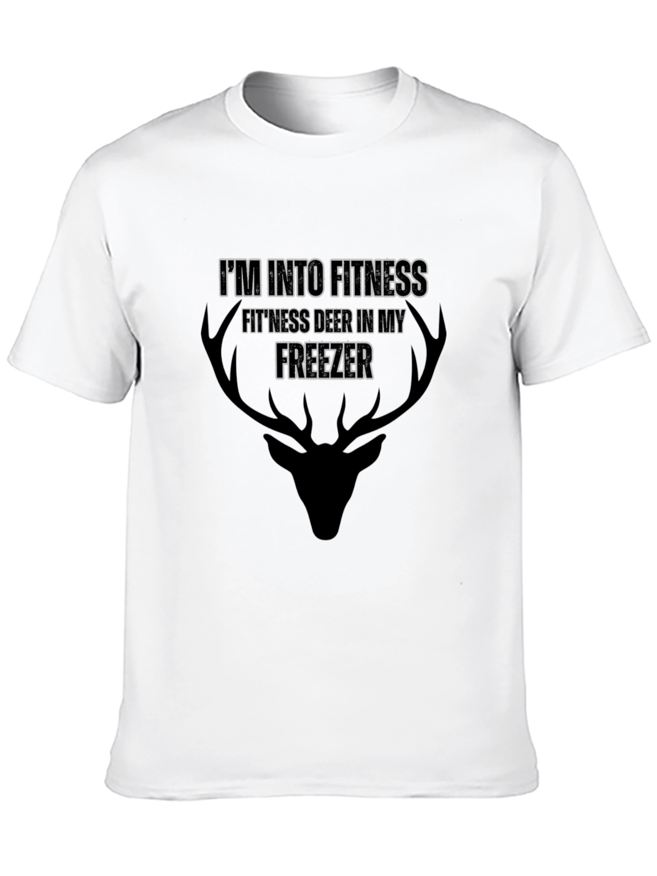 Fitness Deer in Freezer T-Shirt Hunting Humor
