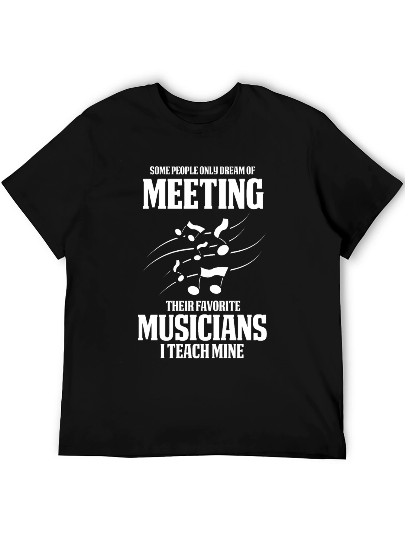 Musician Teacher Graphic Tee - Teach Mine