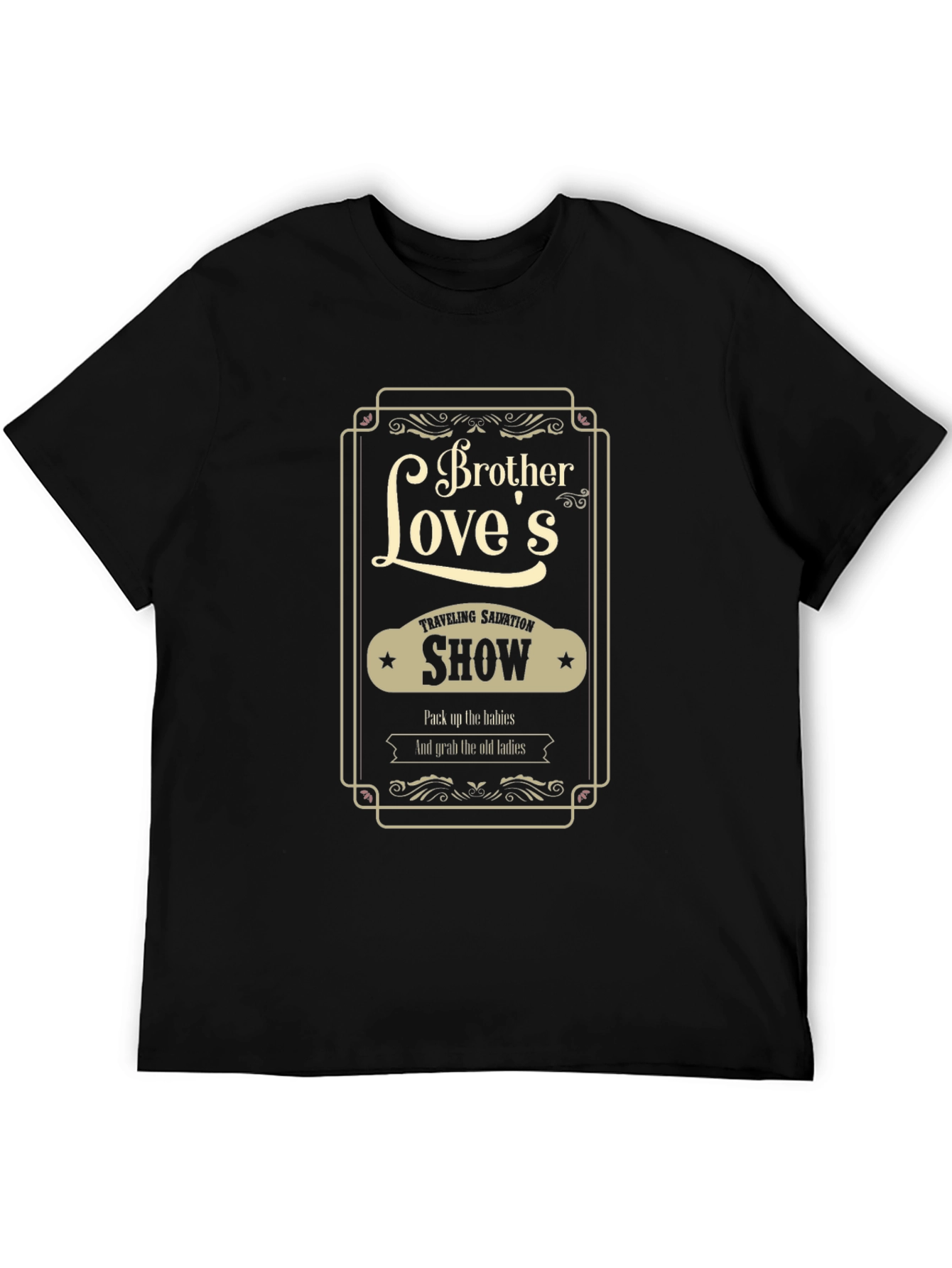Brother Loves Show T-Shirt