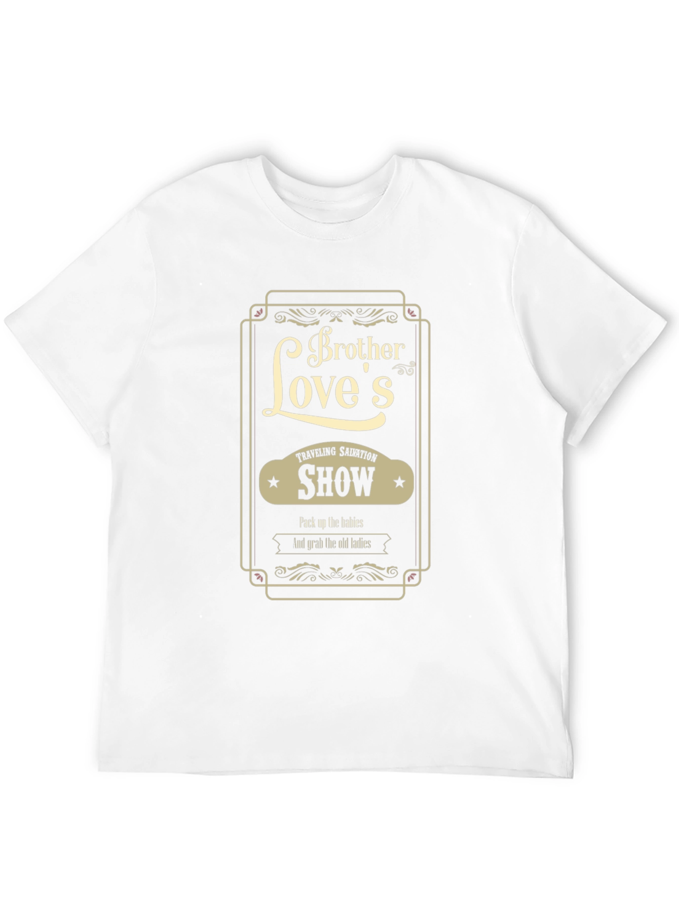 Brother Loves Show T-Shirt